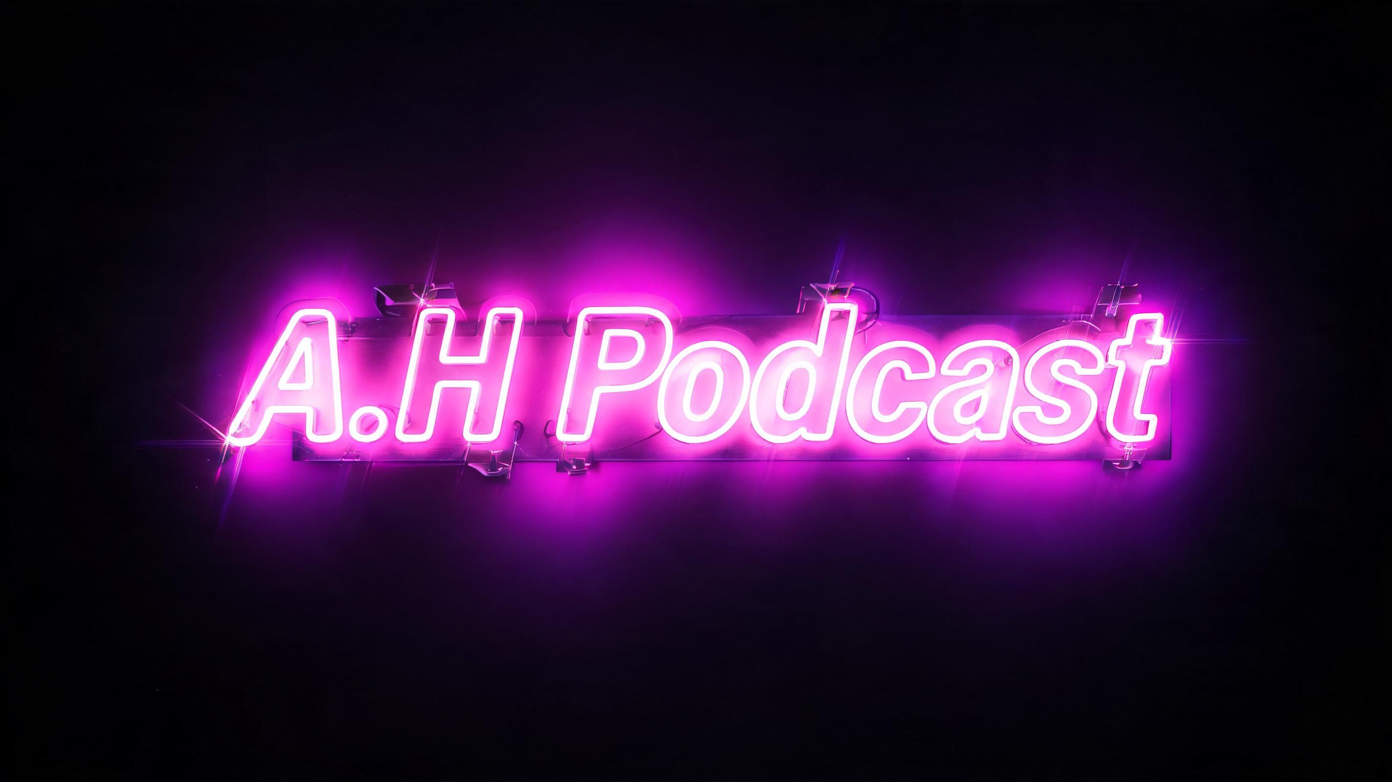 "A.H Podcast" — Neon Sign | AI Text Effect Generator
