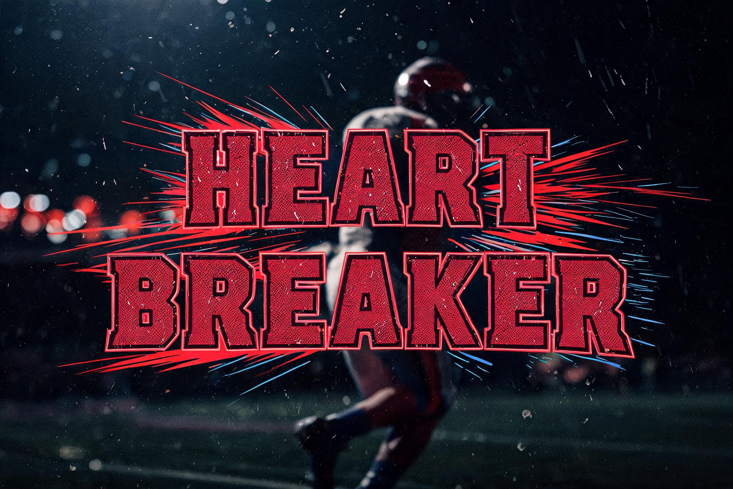 HEART
BREAKER