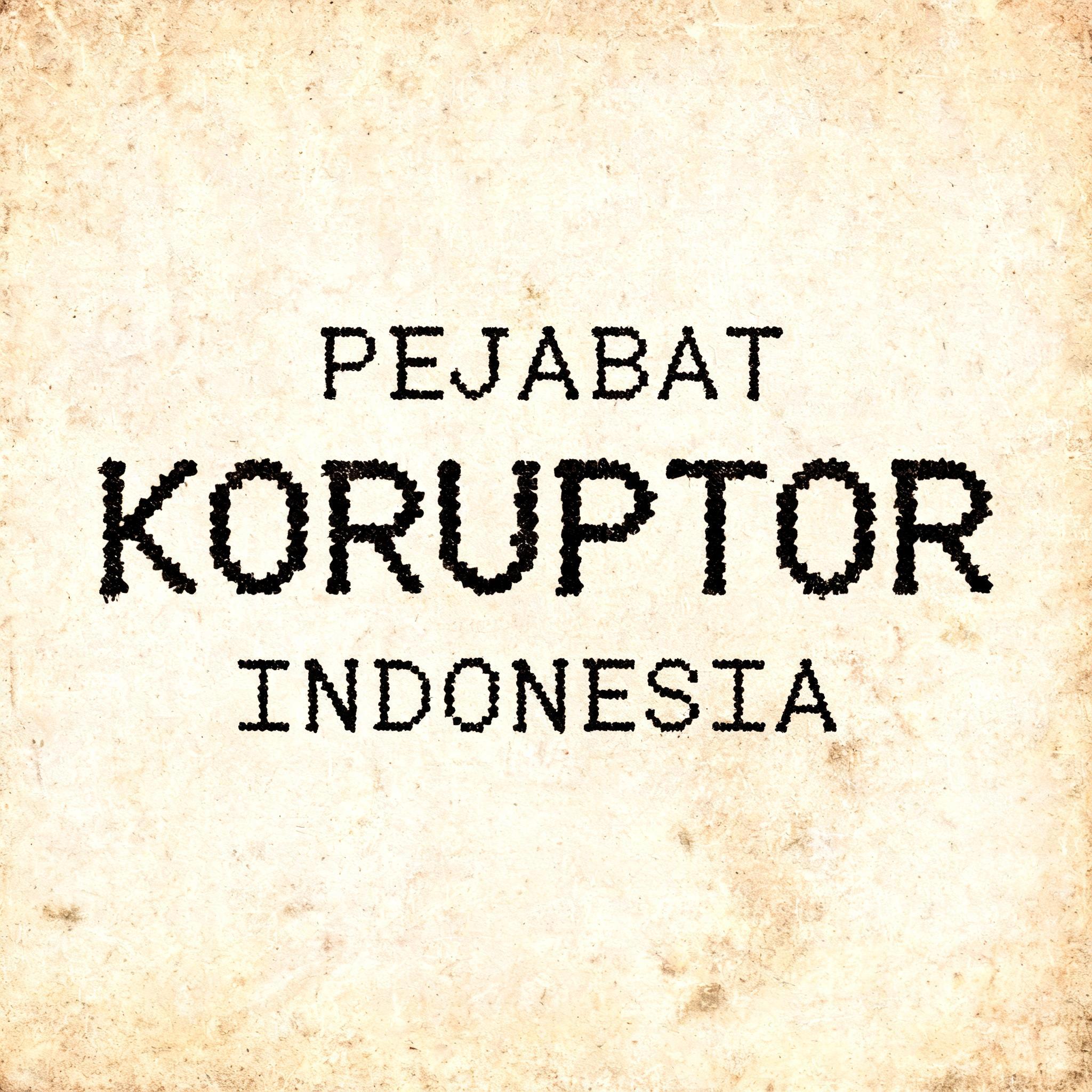 "PEJABAT KORUPTOR INDONESIA" — Typewriter text effect