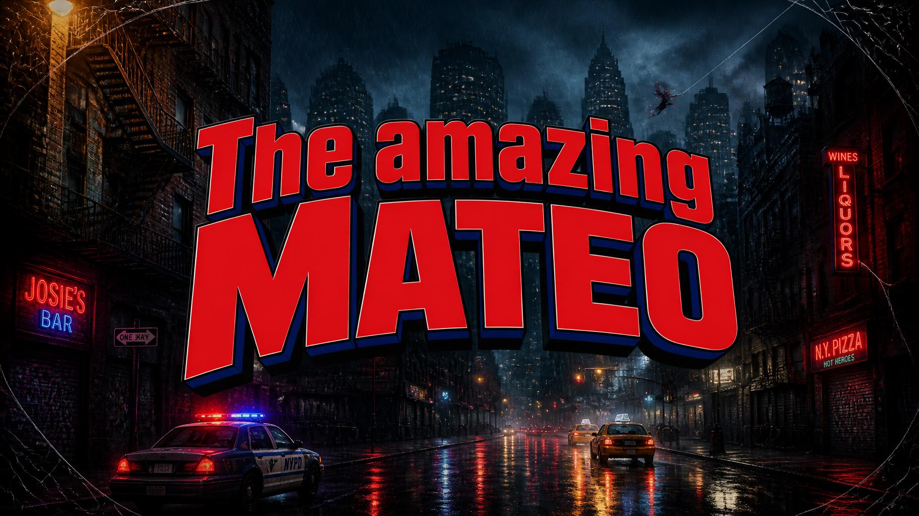 "The amazing Mateo" — Spider Hero | AI Text Effect Generator