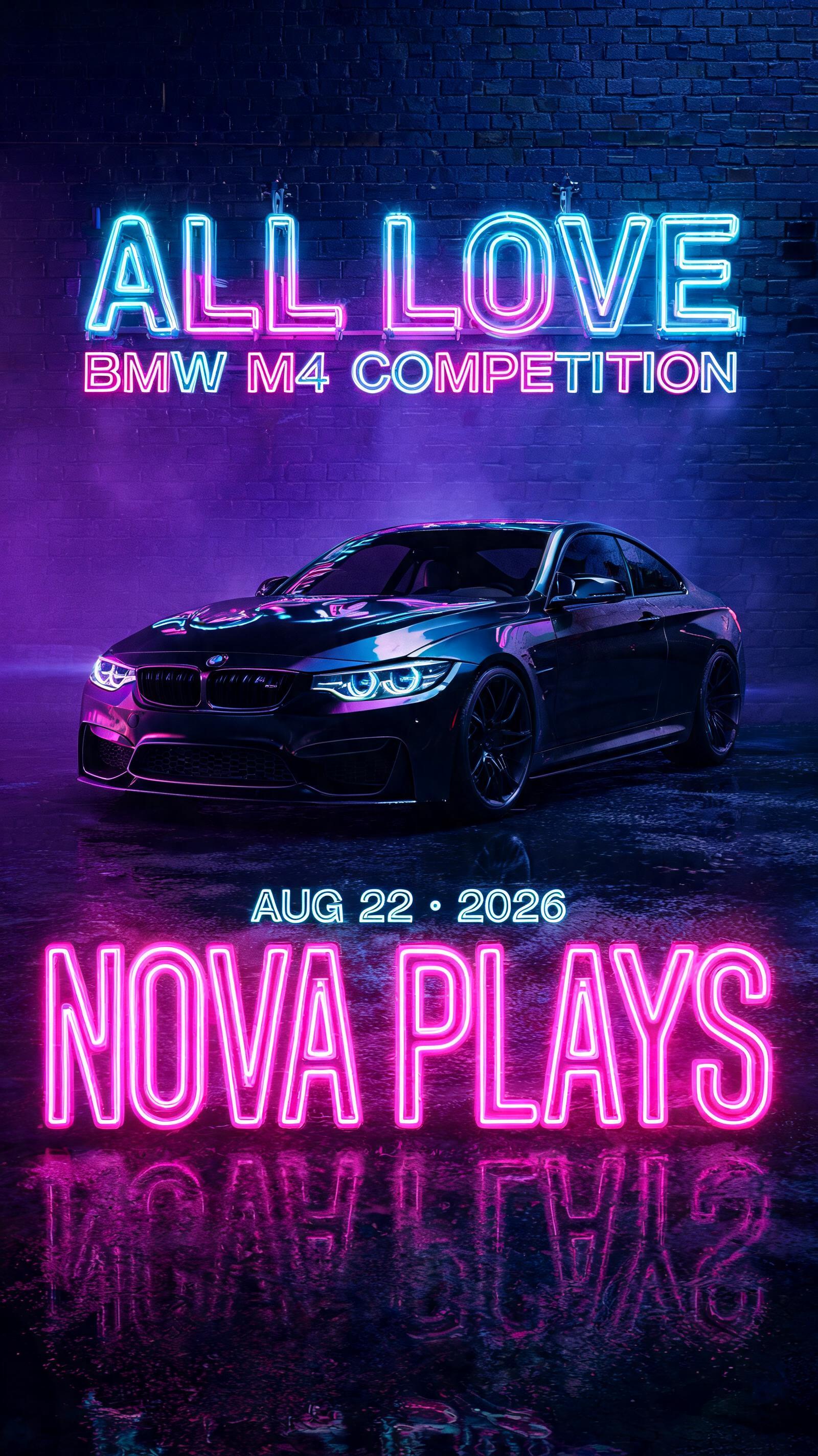 "ALL LOVE BMW M4  COMPITION NOVA PLAYS with neon glow" — Neon Glow | AI Text Effect Generator