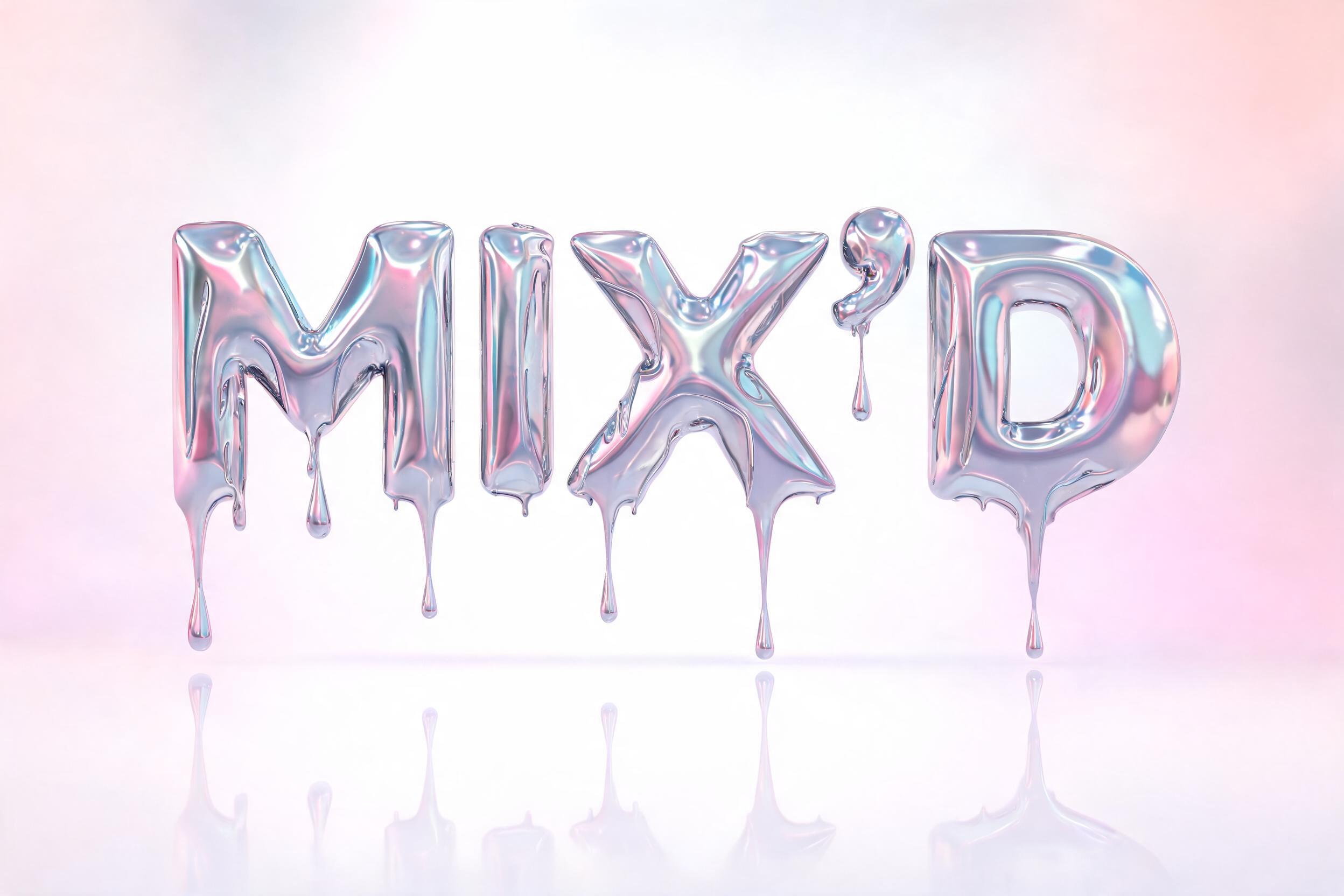 "MIX'D" — Y2k Liquid | AI Text Effect Generator