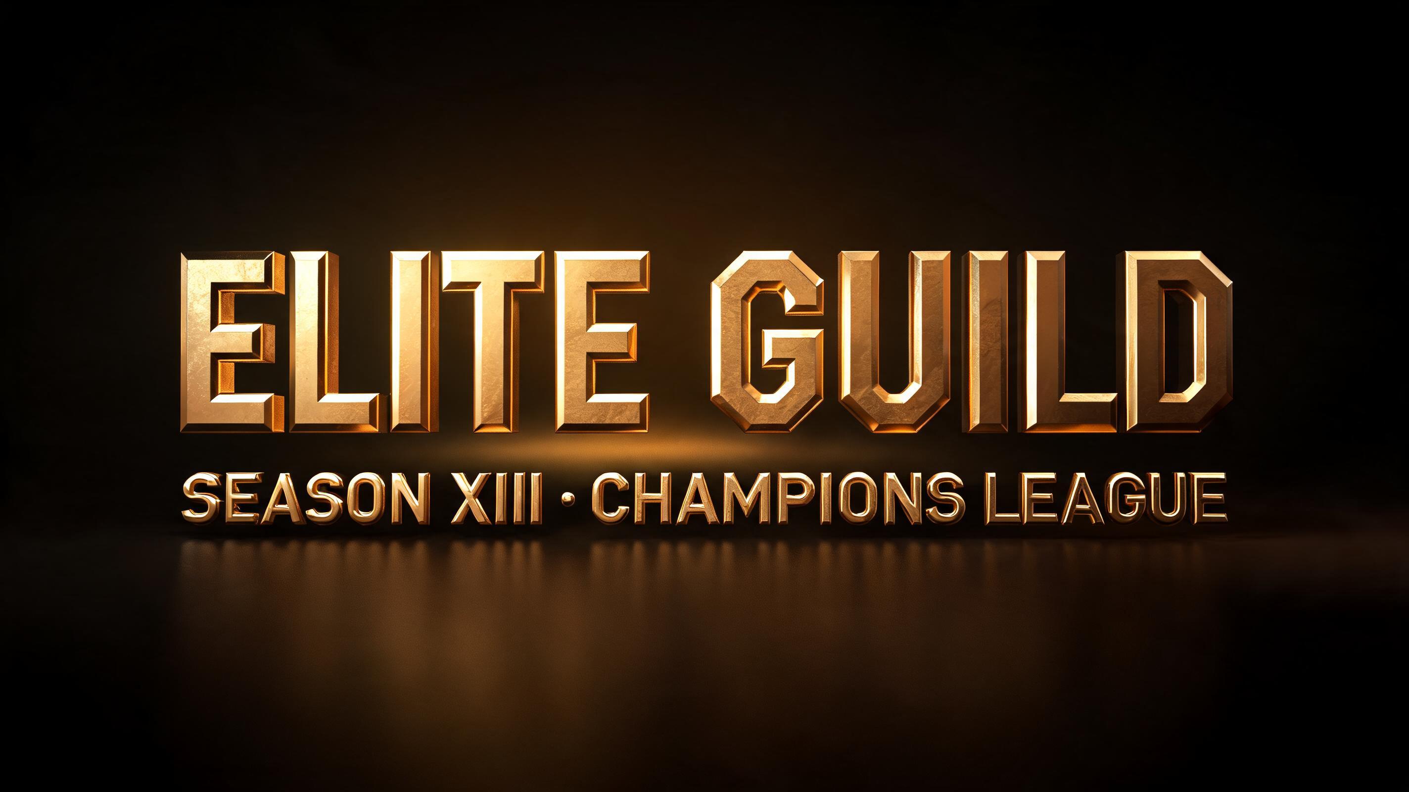 "ELITE GUILD
SEASON XII · CHAMPIONS LEAGUE" — 3d Bold Gold | AI Text Effect Generator