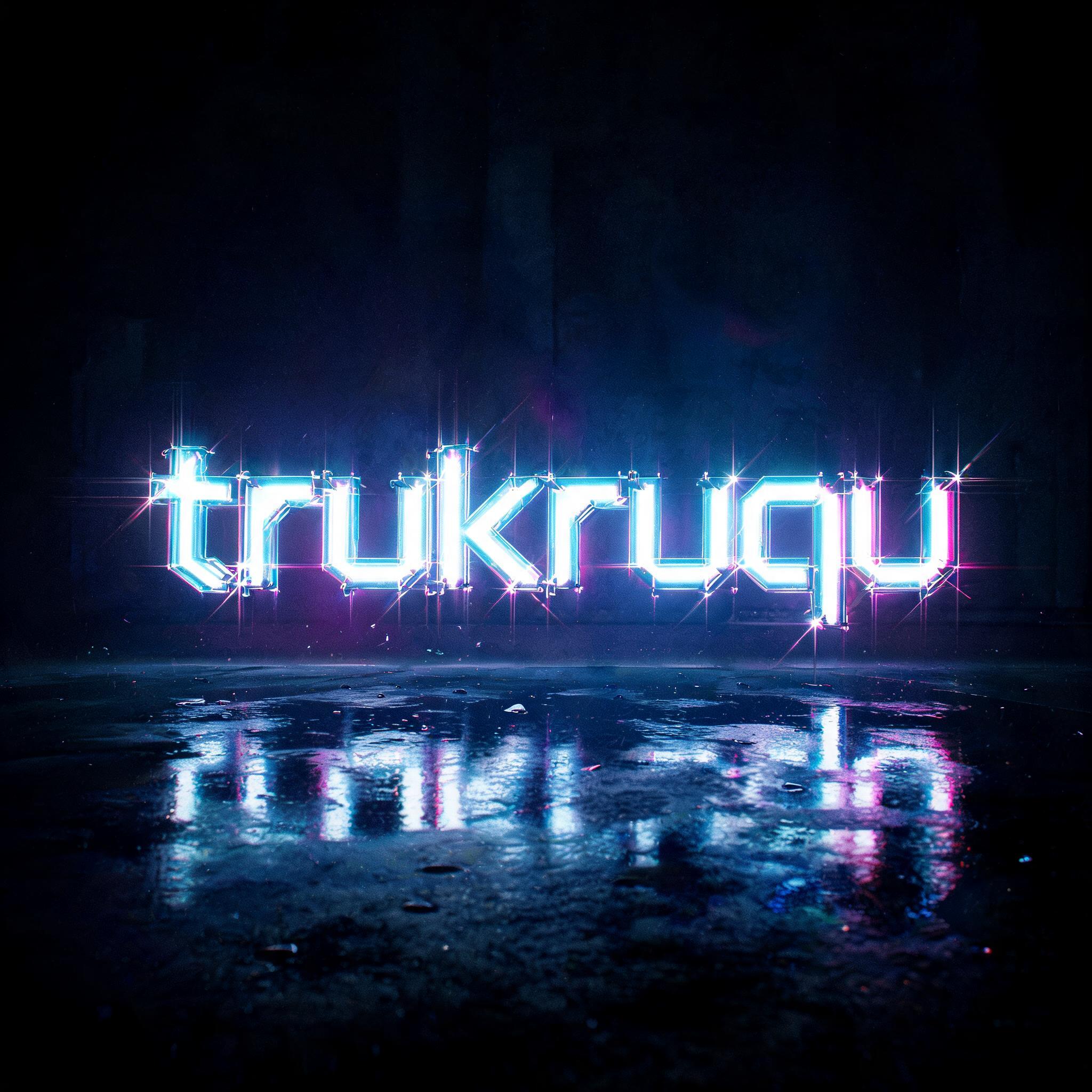 "trukruqu" — Neon Glow | AI Text Effect Generator