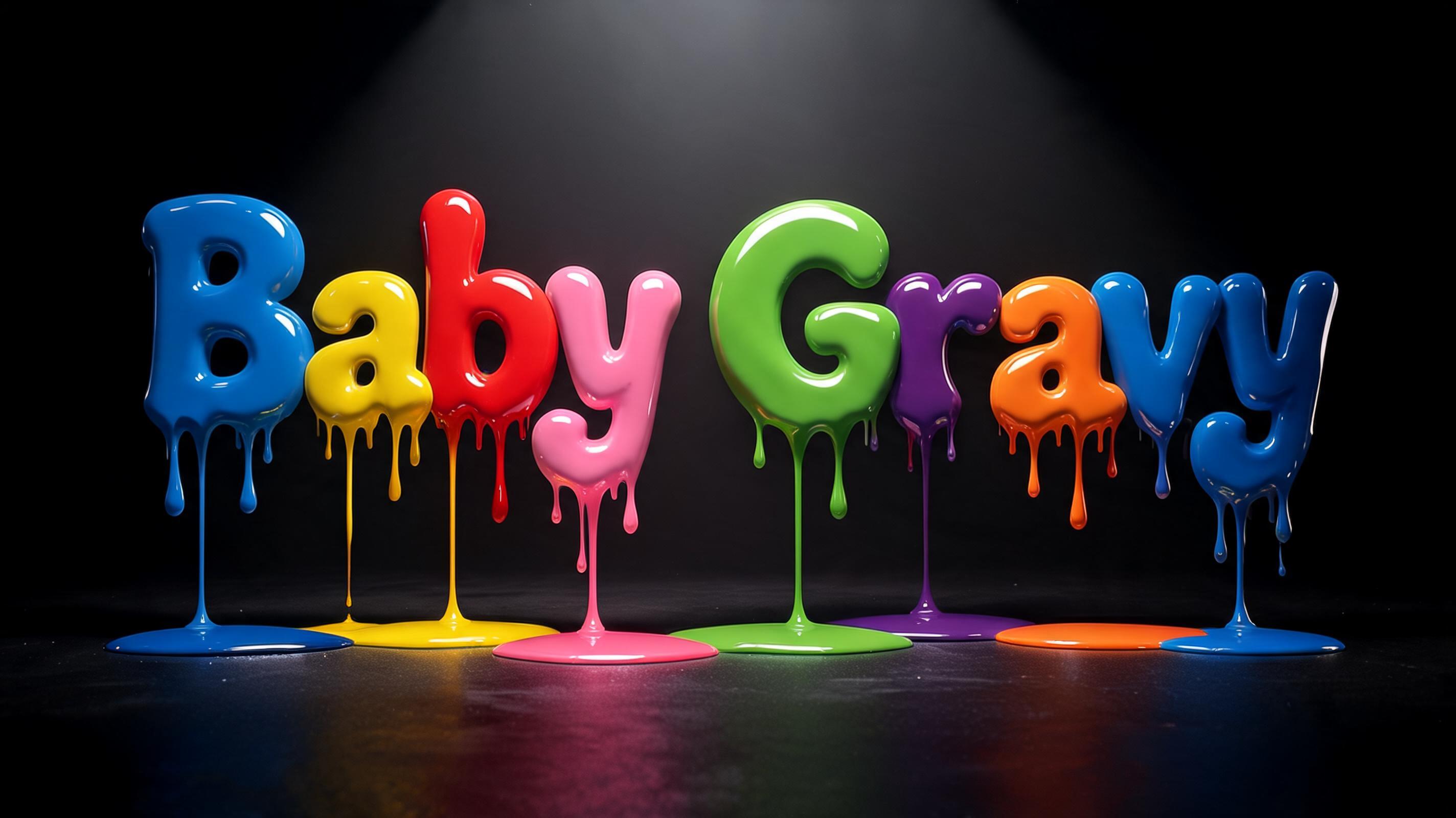 "Baby Gravy" — Drip Font | AI Text Effect Generator
