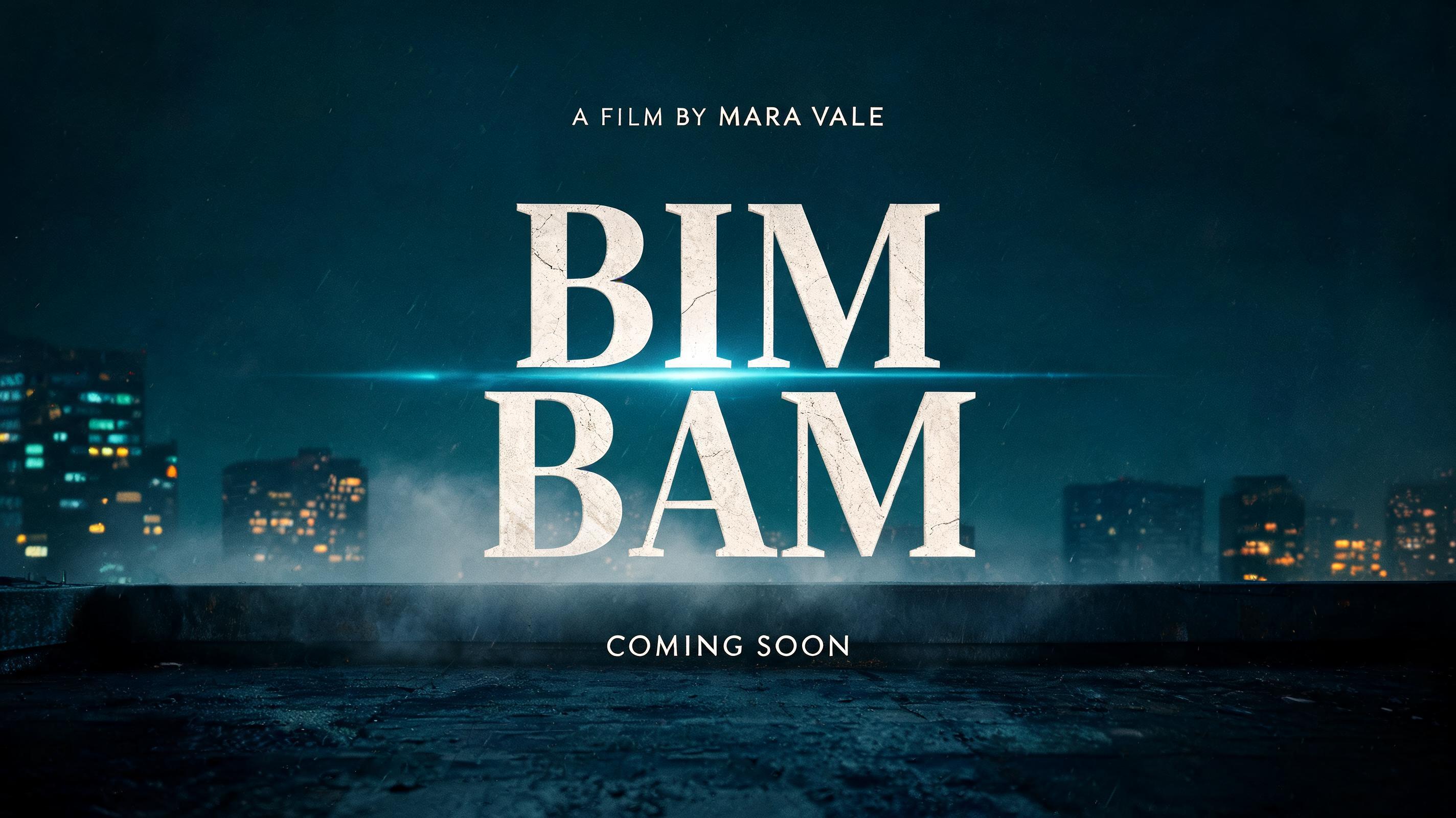 "BIM
BAM
A FILM BY MARA VALE
COMING SOON" — Cinematic Netflix | AI Text Effect Generator