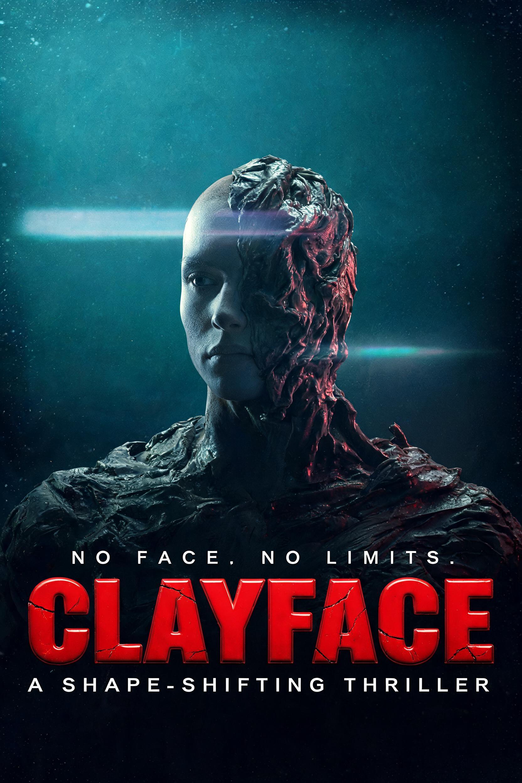"CLAYFACE
NO FACE. NO LIMITS.
A SHAPE-SHIFTING THRILLER" — cinematic text effect