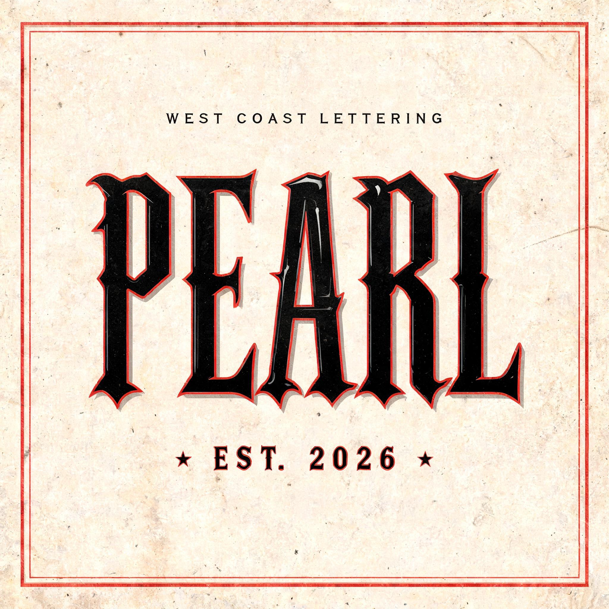 "PEARL
WEST COAST LETTERING
EST. 2026" — Chicano | AI Text Effect Generator