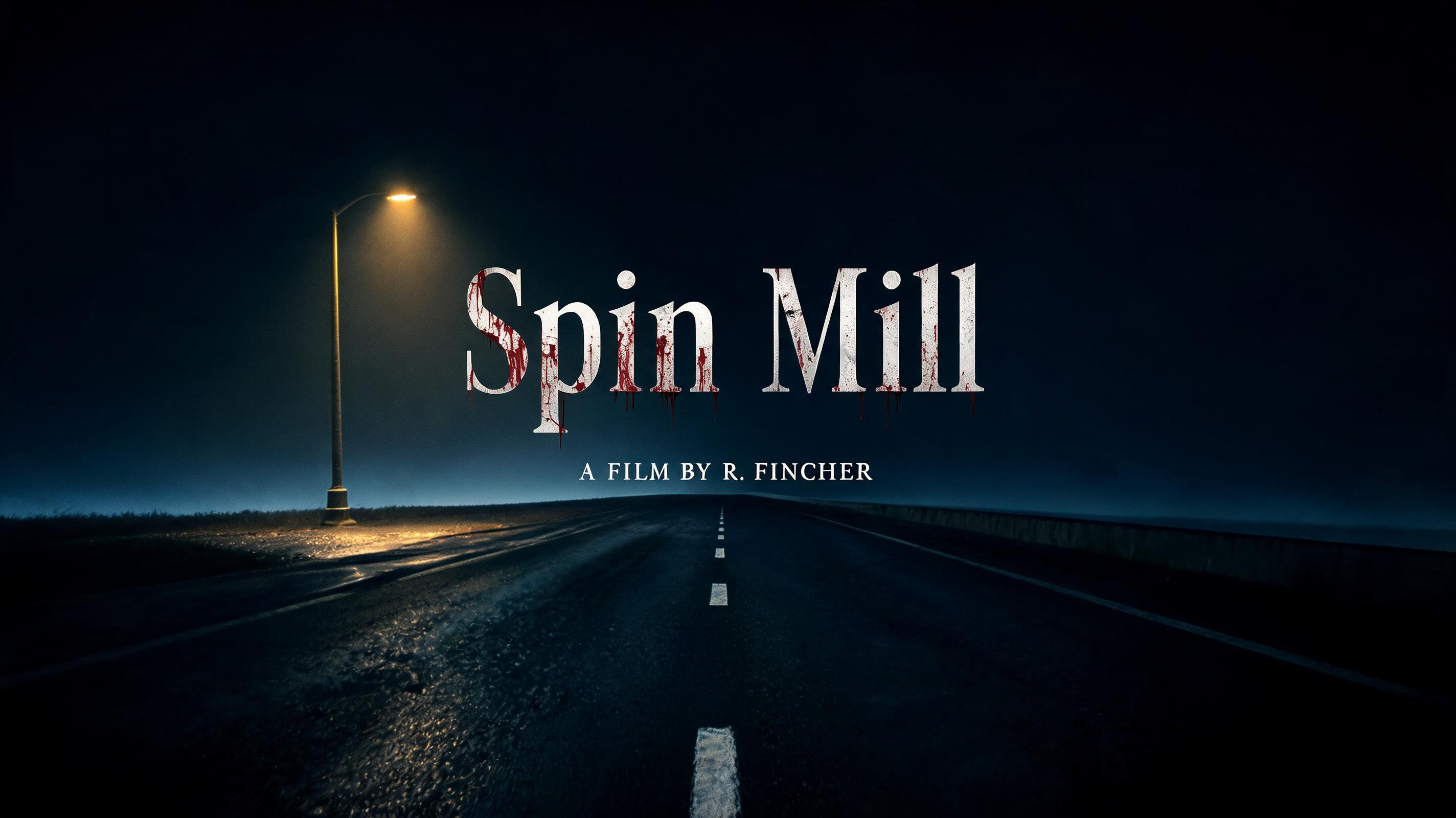 "Spin Mill" — Cinematic Horror | AI Text Effect Generator