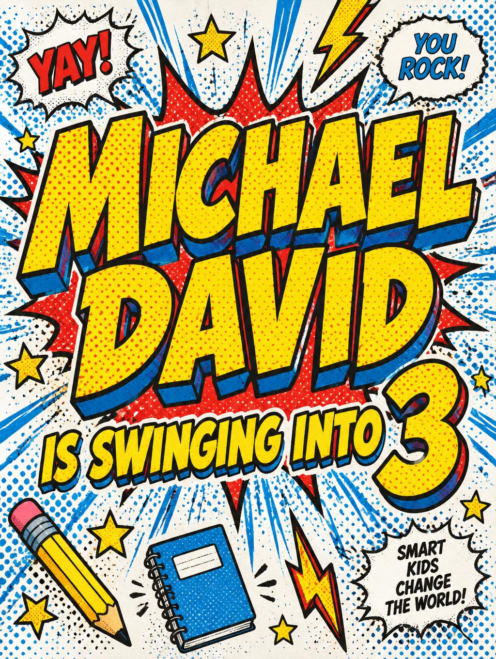 "Michael David is swinging into 3" — Comic Book | AI Text Effect Generator