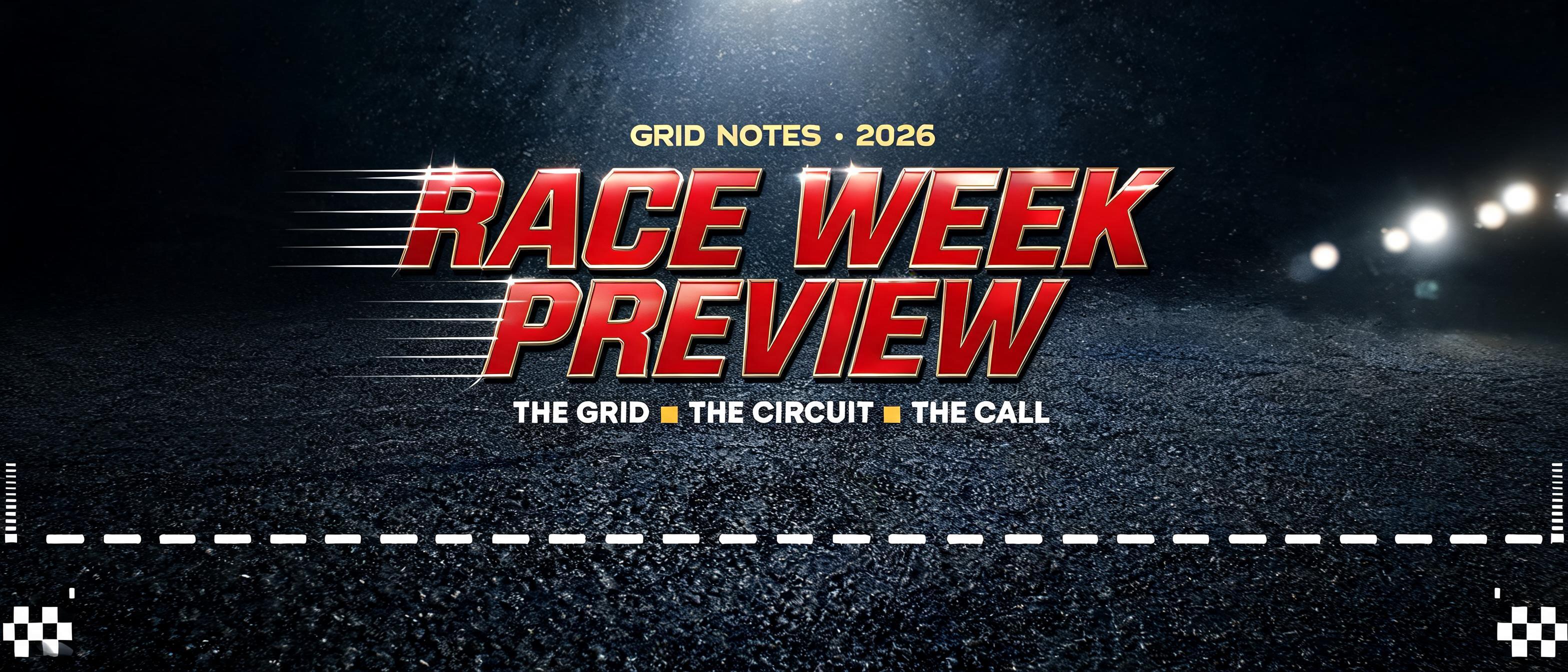 "RACE WEEK
PREVIEW
GRID NOTES · 2026
THE GRID · THE CIRCUIT · THE CALL" — Racing | AI Text Effect Generator