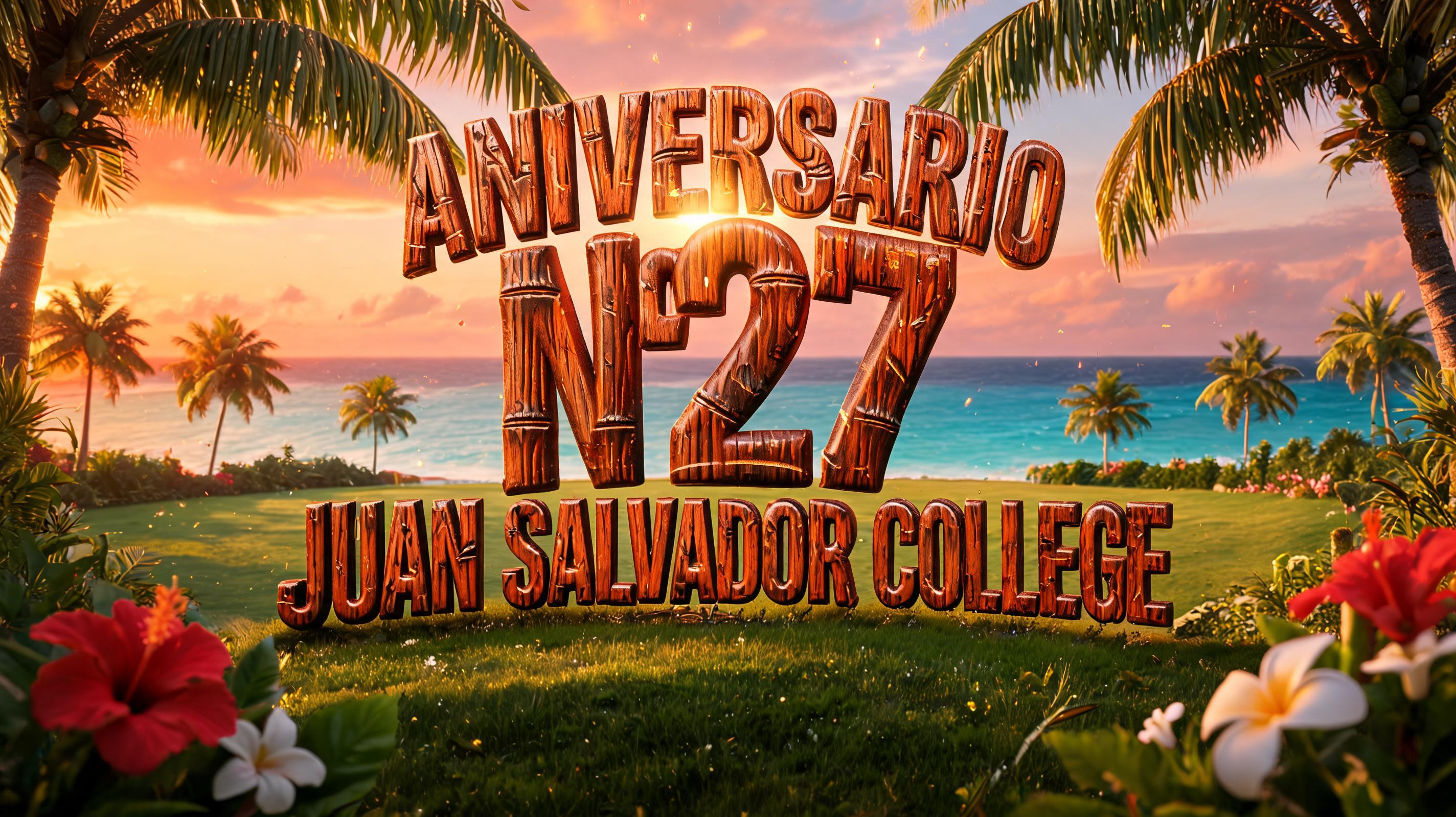 "Aniversario N°27 Juan Salvador College" — Hawaiian | AI Text Effect Generator