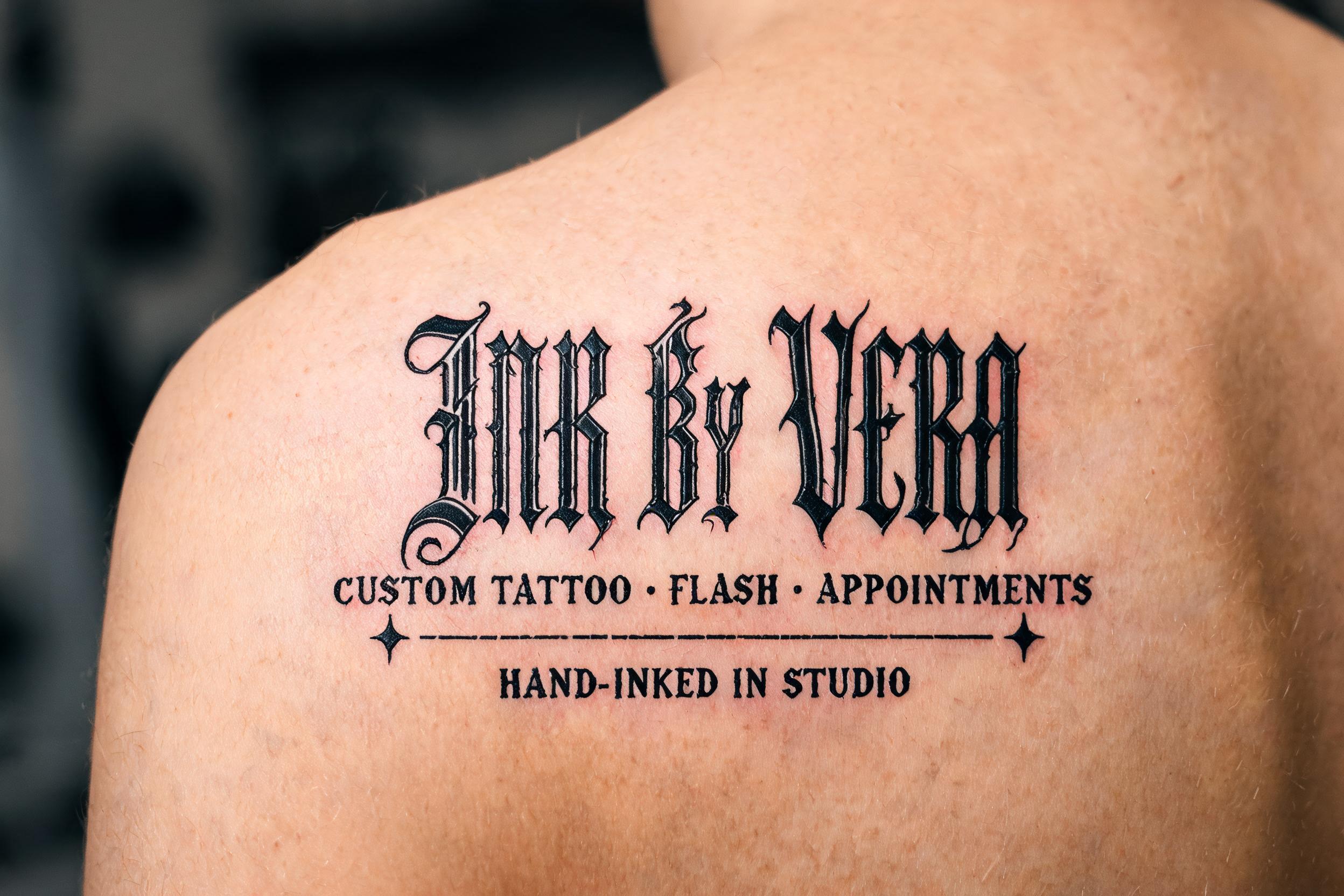 "INK BY VERA
CUSTOM TATTOO • FLASH • APPOINTMENTS
HAND-INKED IN STUDIO" — Tattoo | AI Text Effect Generator