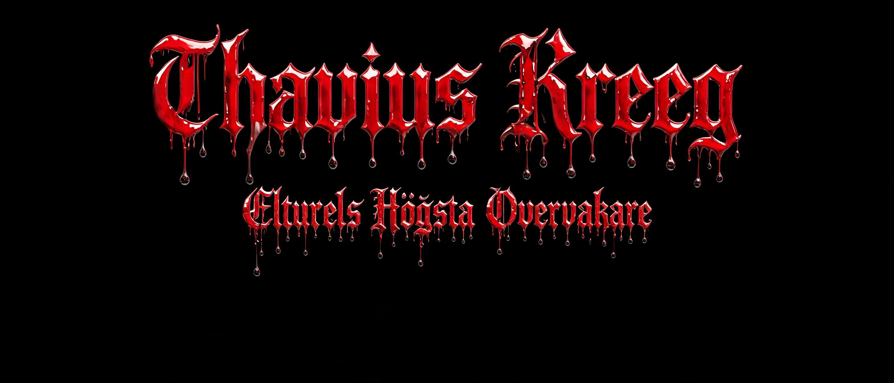 "Thavius Kreeg, Elturels Högsta Övervakare" — Drip Font Blood | AI Text Effect Generator