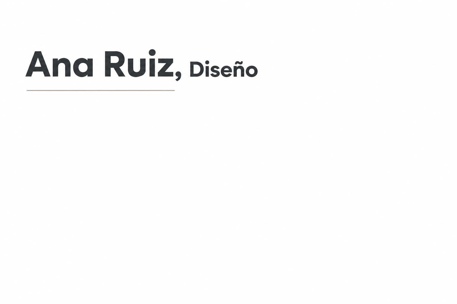 "Ana Ruiz, Diseño" — Minimal | AI Text Effect Generator