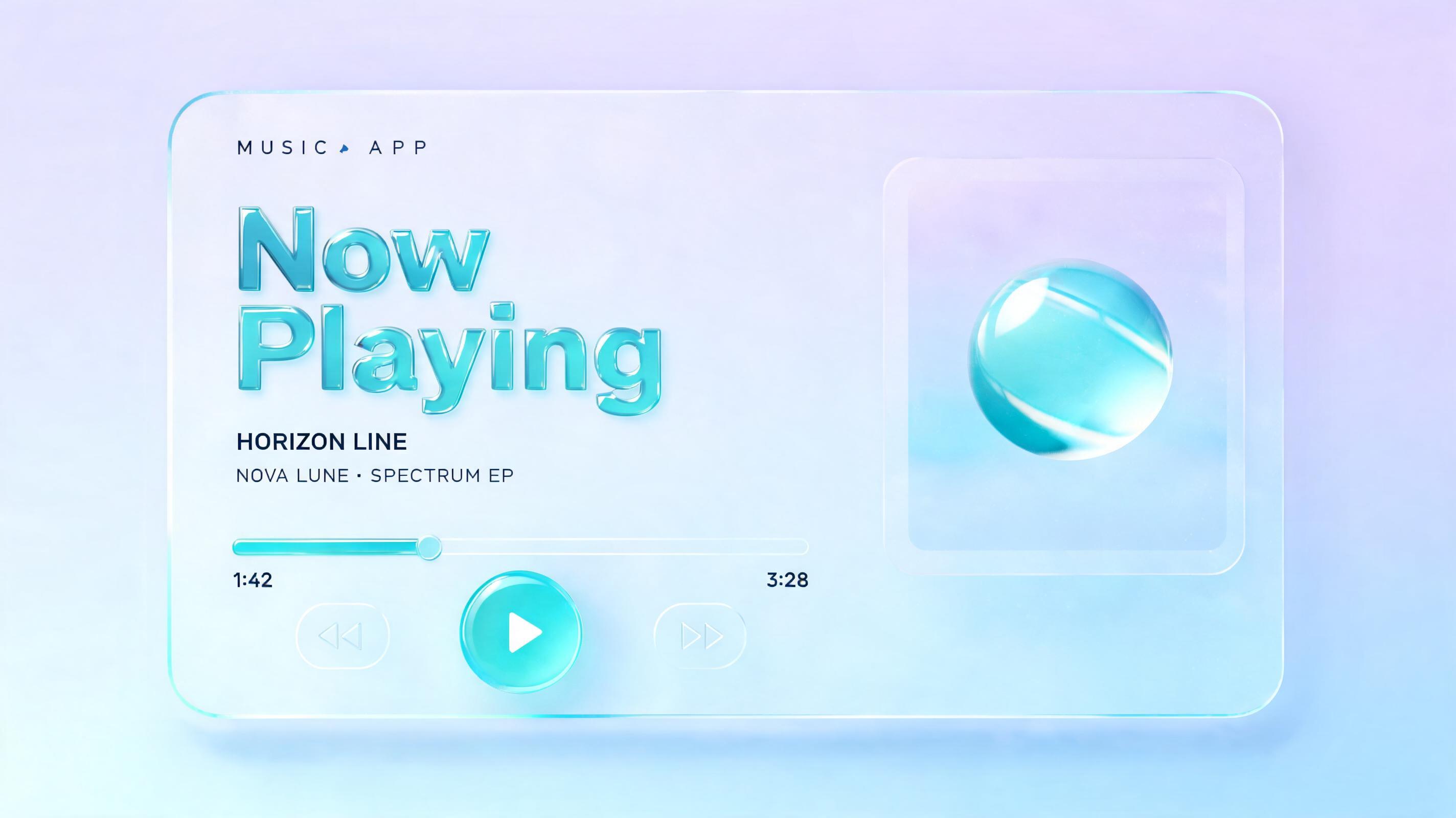 "Now Playing
MUSIC APP
HORIZON LINE
NOVA LUNE · SPECTRUM EP
1:42
3:28" — Glass Liquid | AI Text Effect Generator