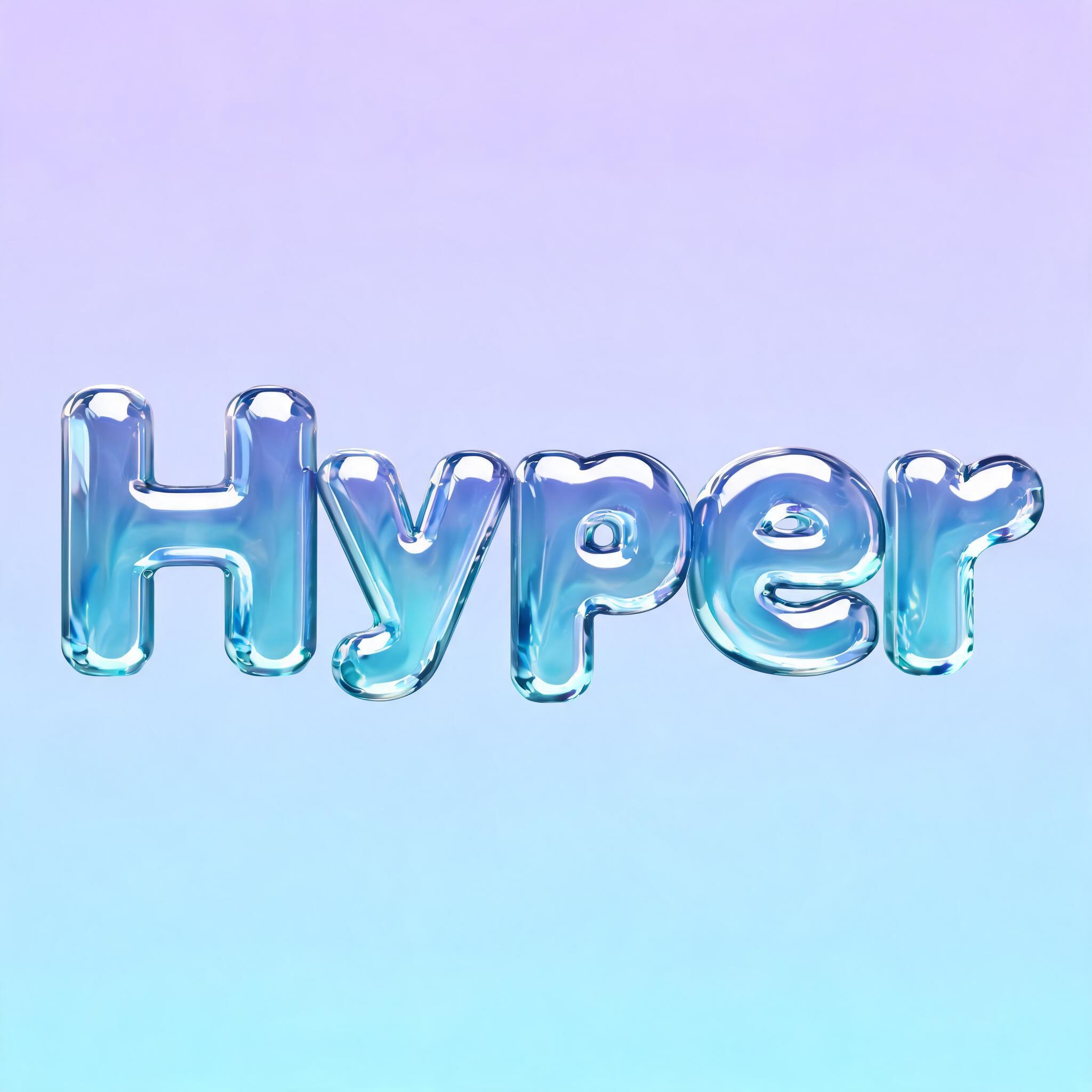 "Hyper" — Glass Liquid | AI Text Effect Generator