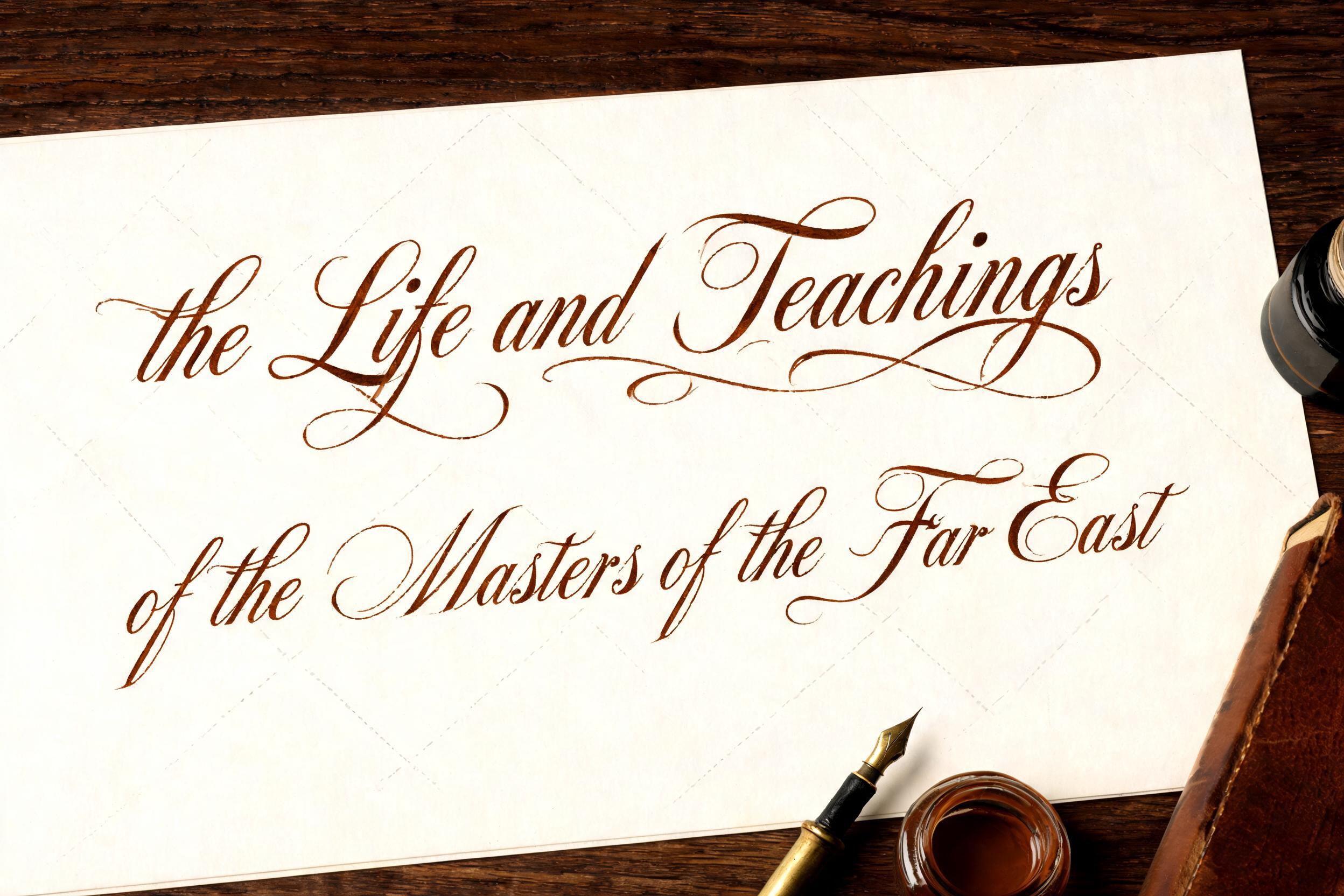 "the Life and Teachings of the Masters of the Far East" — Cursive Calligraphy | AI Text Effect Generator