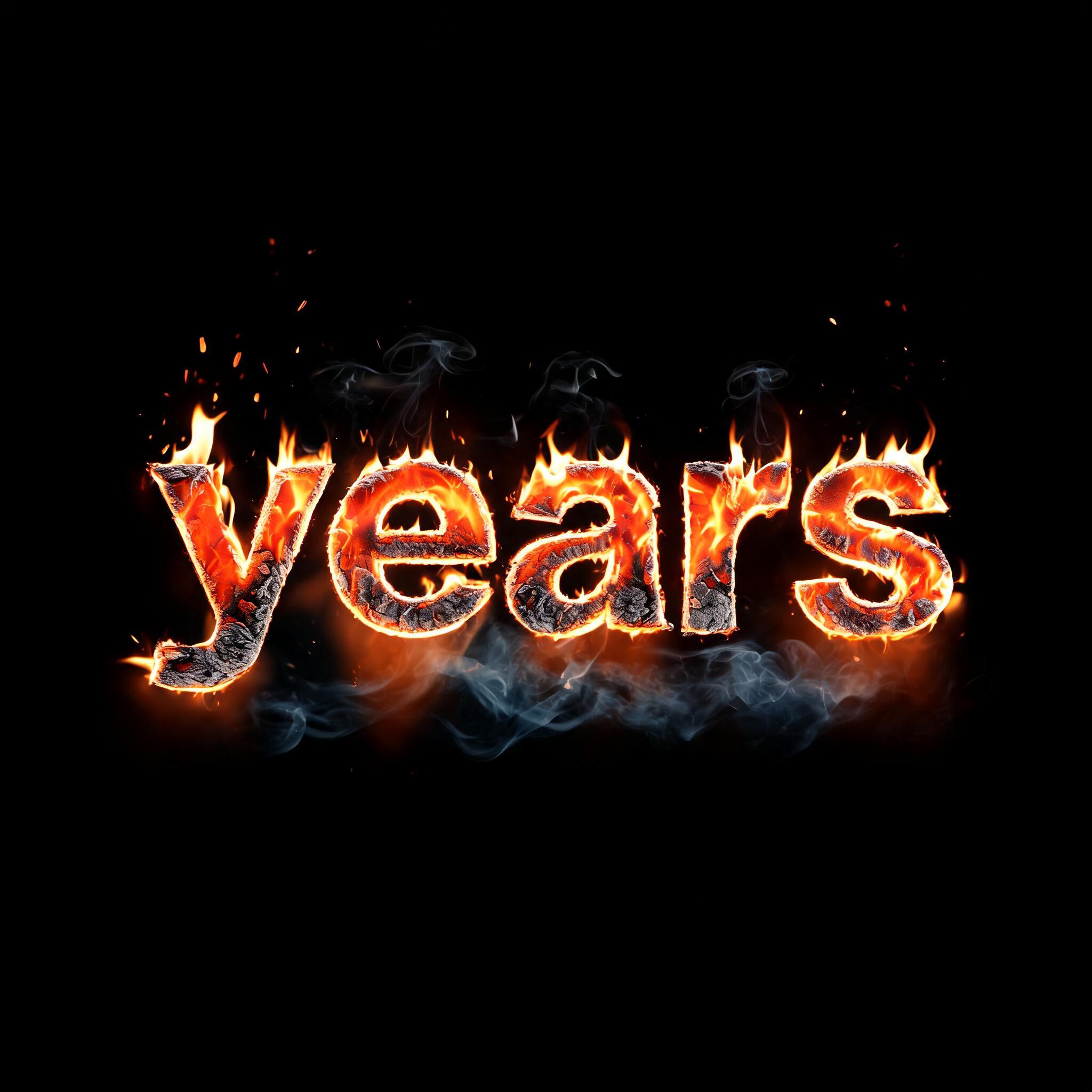 "years" — Fire Smoke | AI Text Effect Generator