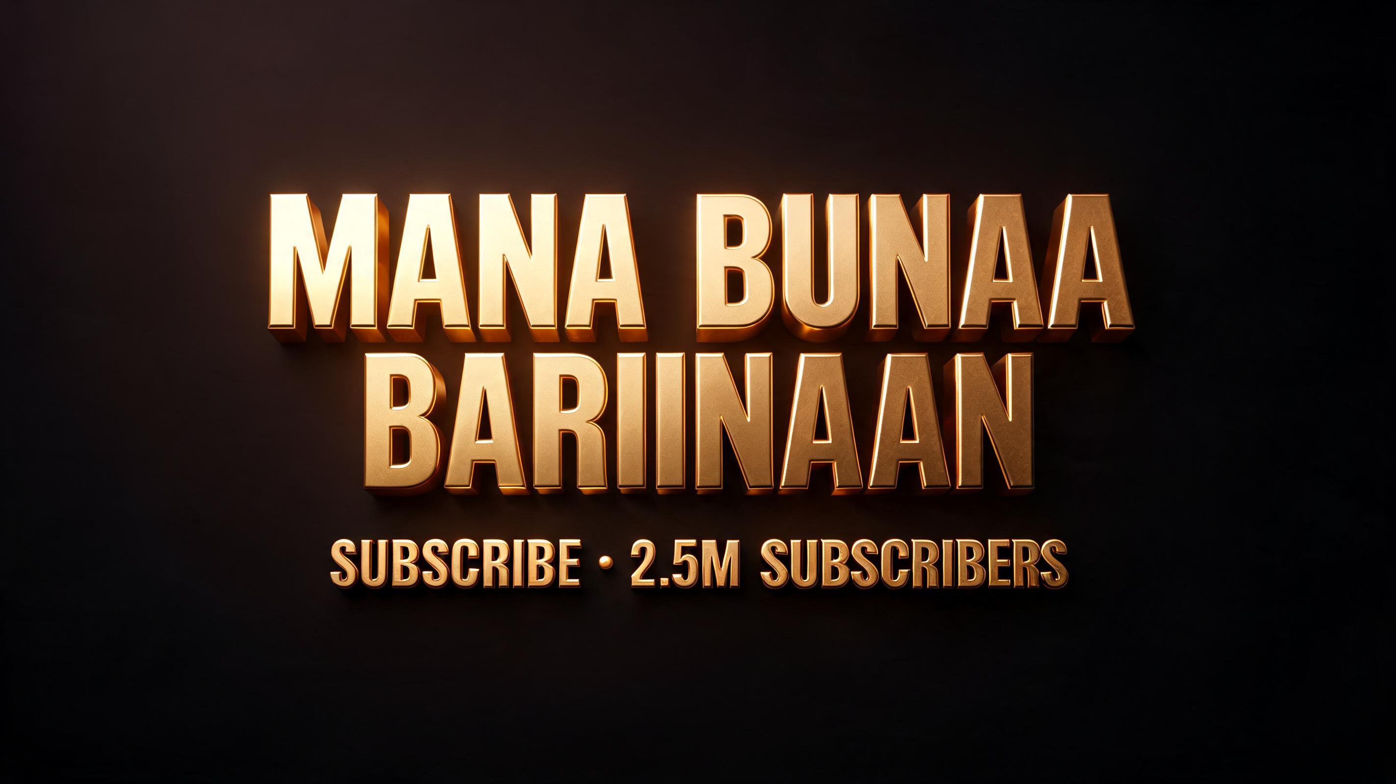 "MANA BUNAA BARIINAAN" — 3d Bold Gold | AI Text Effect Generator