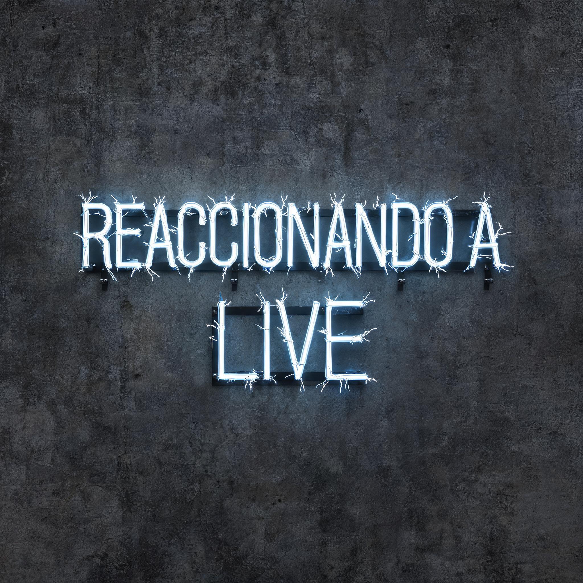 "REACCIONANDO A LIVE" — Neon Sign | AI Text Effect Generator