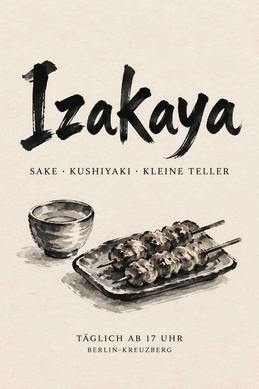 "Izakaya
SAKE · KUSHIYAKI · KLEINE TELLER
TÄGLICH AB 17 UHR
BERLIN-KREUZBERG" — Brush Japanese Ink | AI Text Effect Generator
