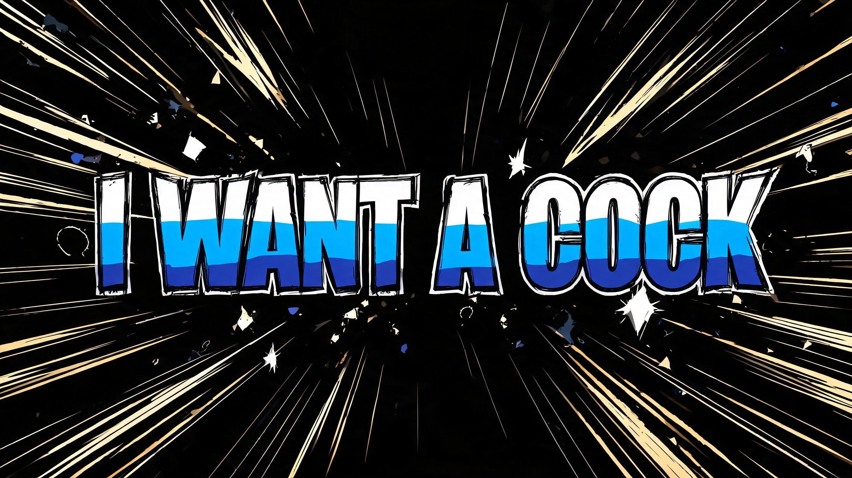 "I want a Cock" — Anime | AI Text Effect Generator