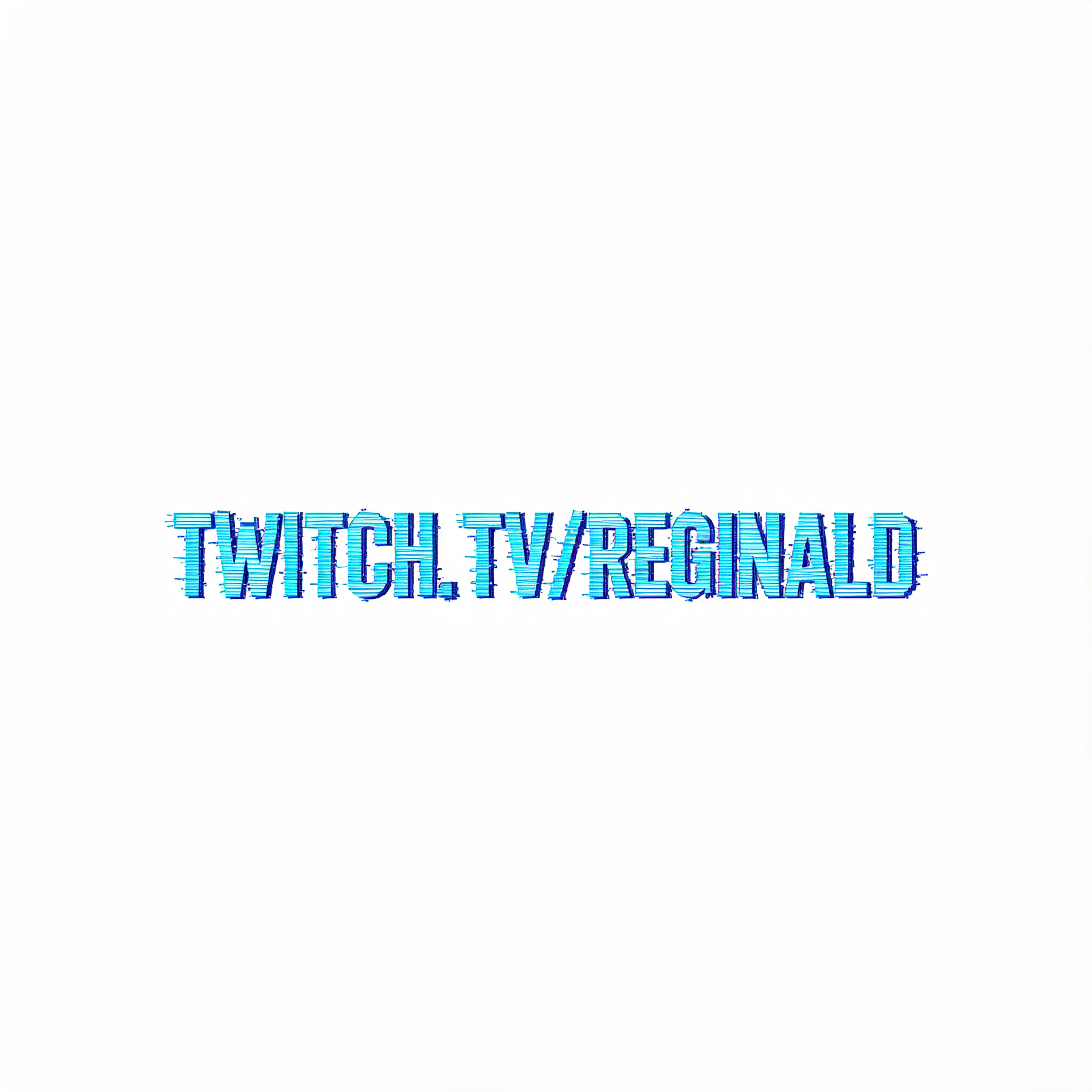 "TWITCH.TV/REGINALD" — Cyberpunk Hologram | AI Text Effect Generator