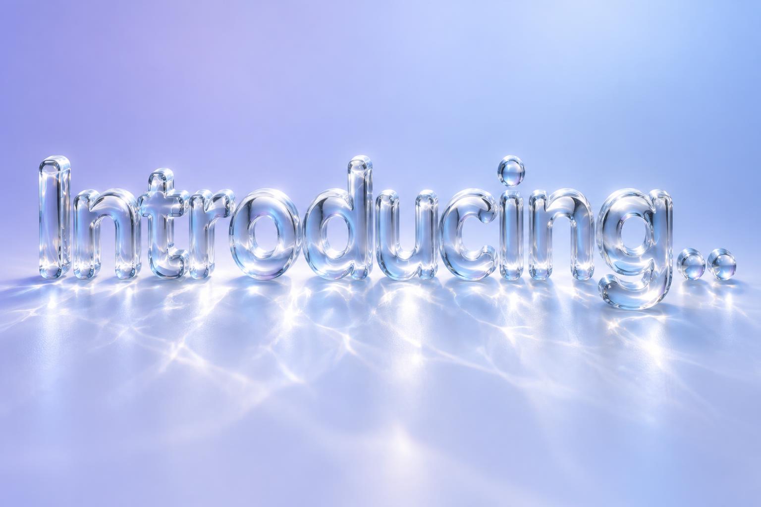 "Introducing.." — Glass | AI Text Effect Generator