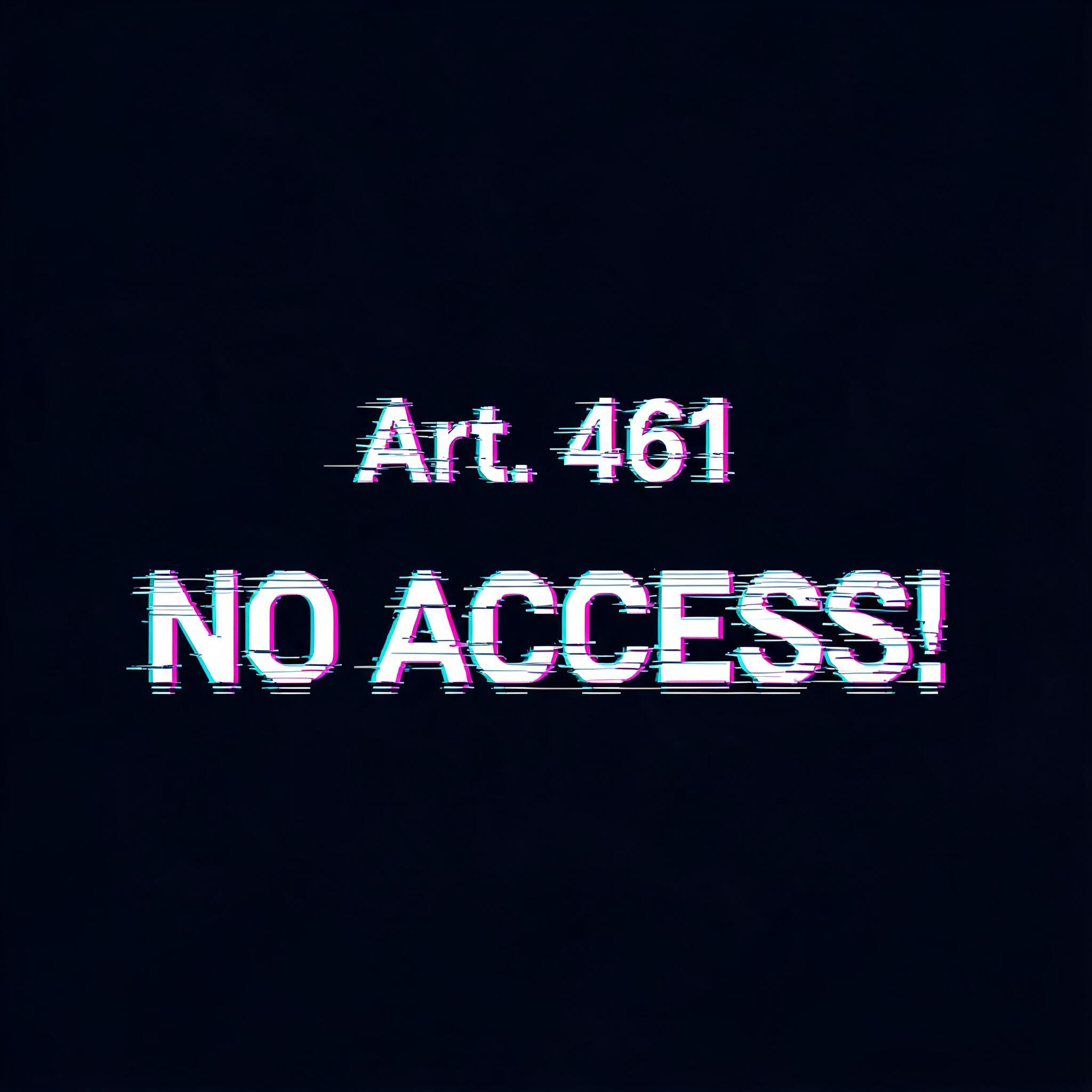 "Art. 461 NO ACCESS!" — Cyberpunk | AI Text Effect Generator