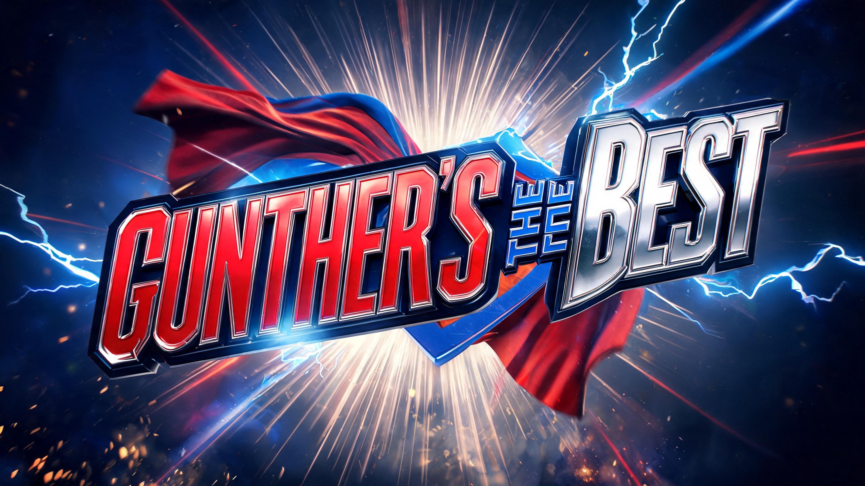 "Gunther’s the best" — Superhero | AI Text Effect Generator