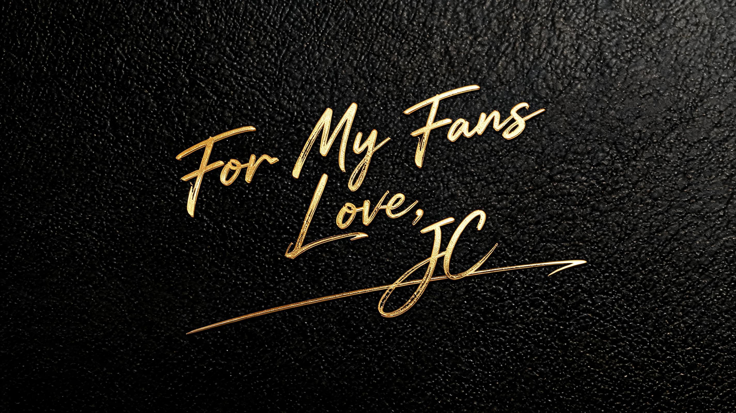 "For My Fans
Love, 
         JC" — Cursive Signature | AI Text Effect Generator