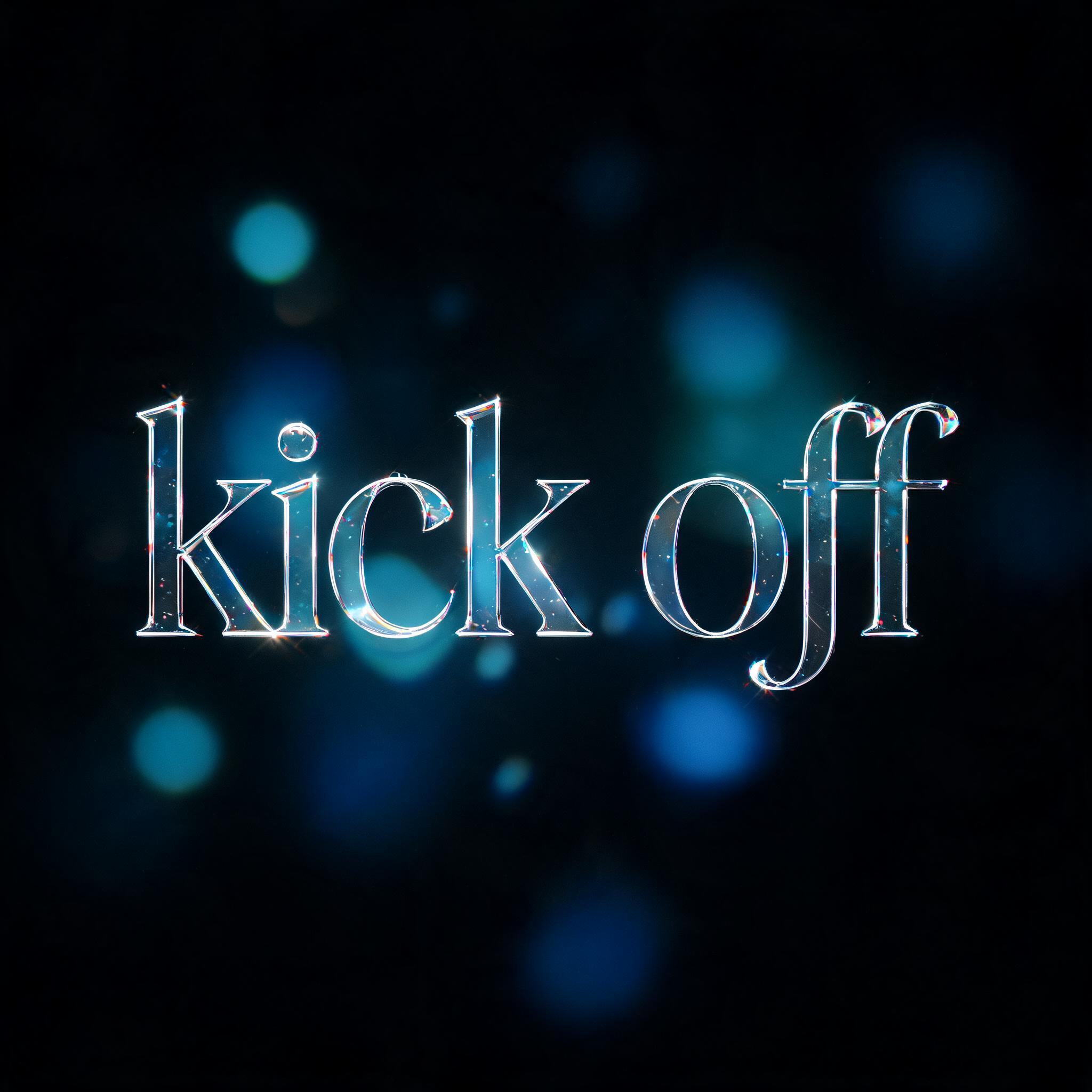 "kick off" — Glass Morphism | AI Text Effect Generator