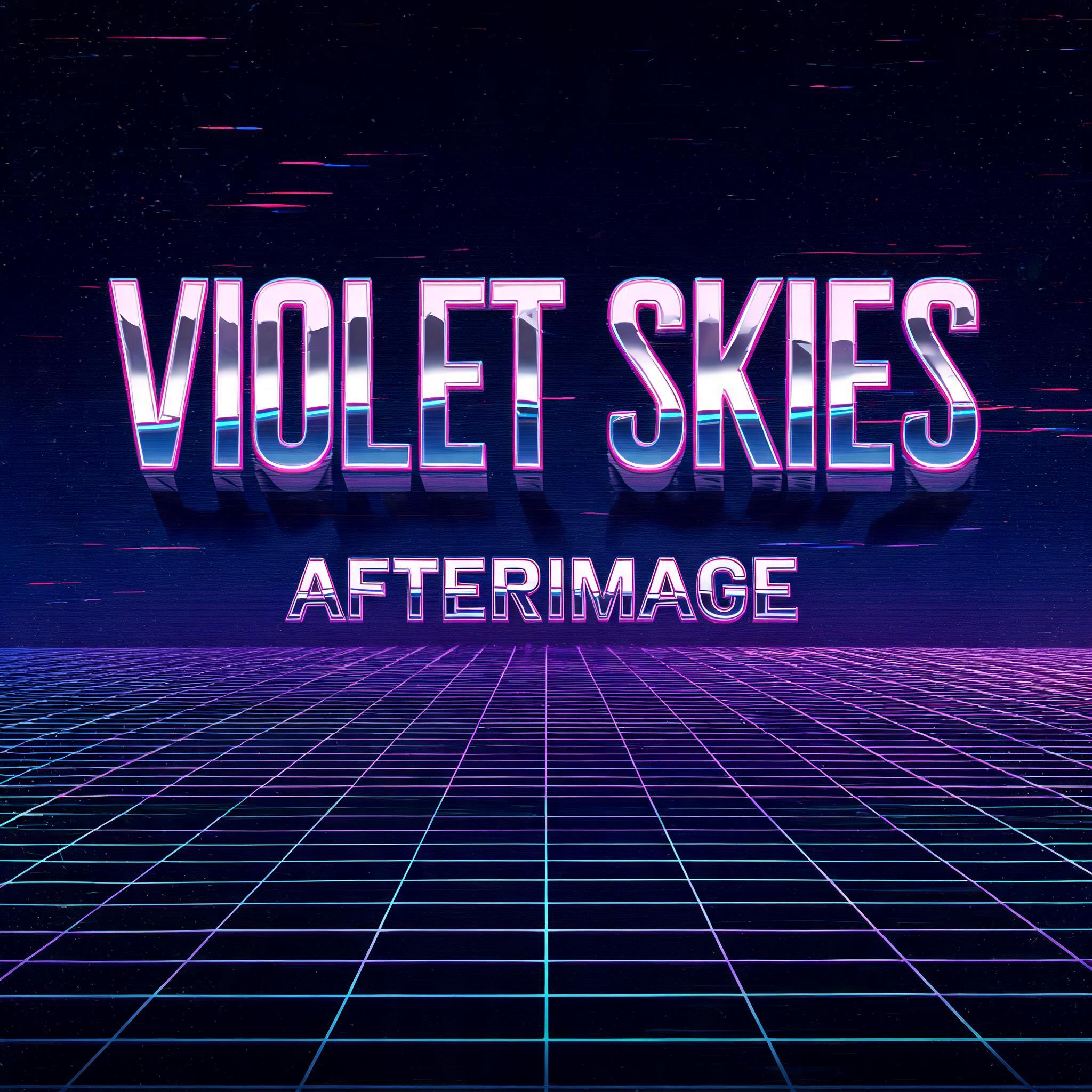 "VIOLET SKIES
AFTERIMAGE" — Neon 80s text effect