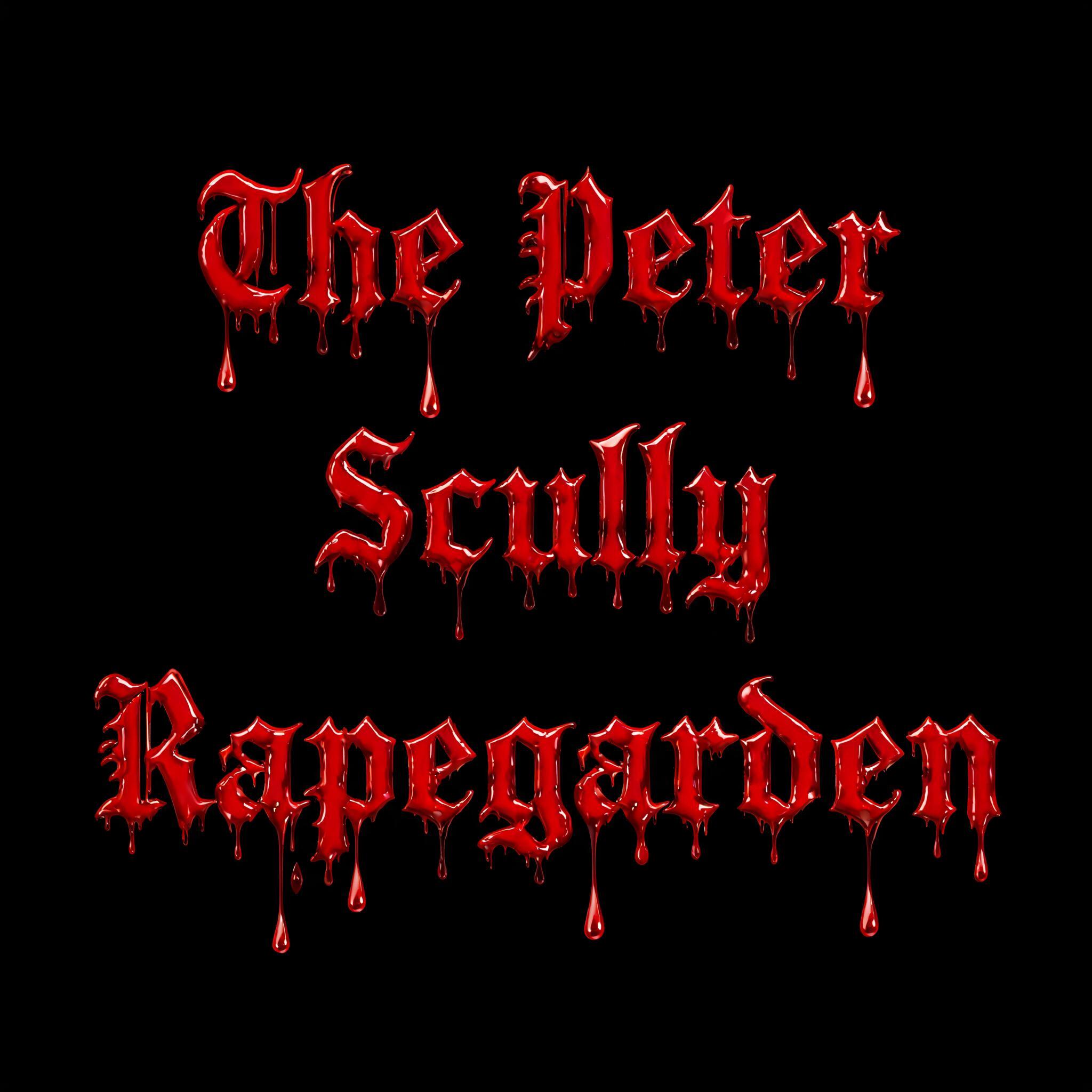 "The Peter Scully Rapegarden" — Drip Font Blood | AI Text Effect Generator