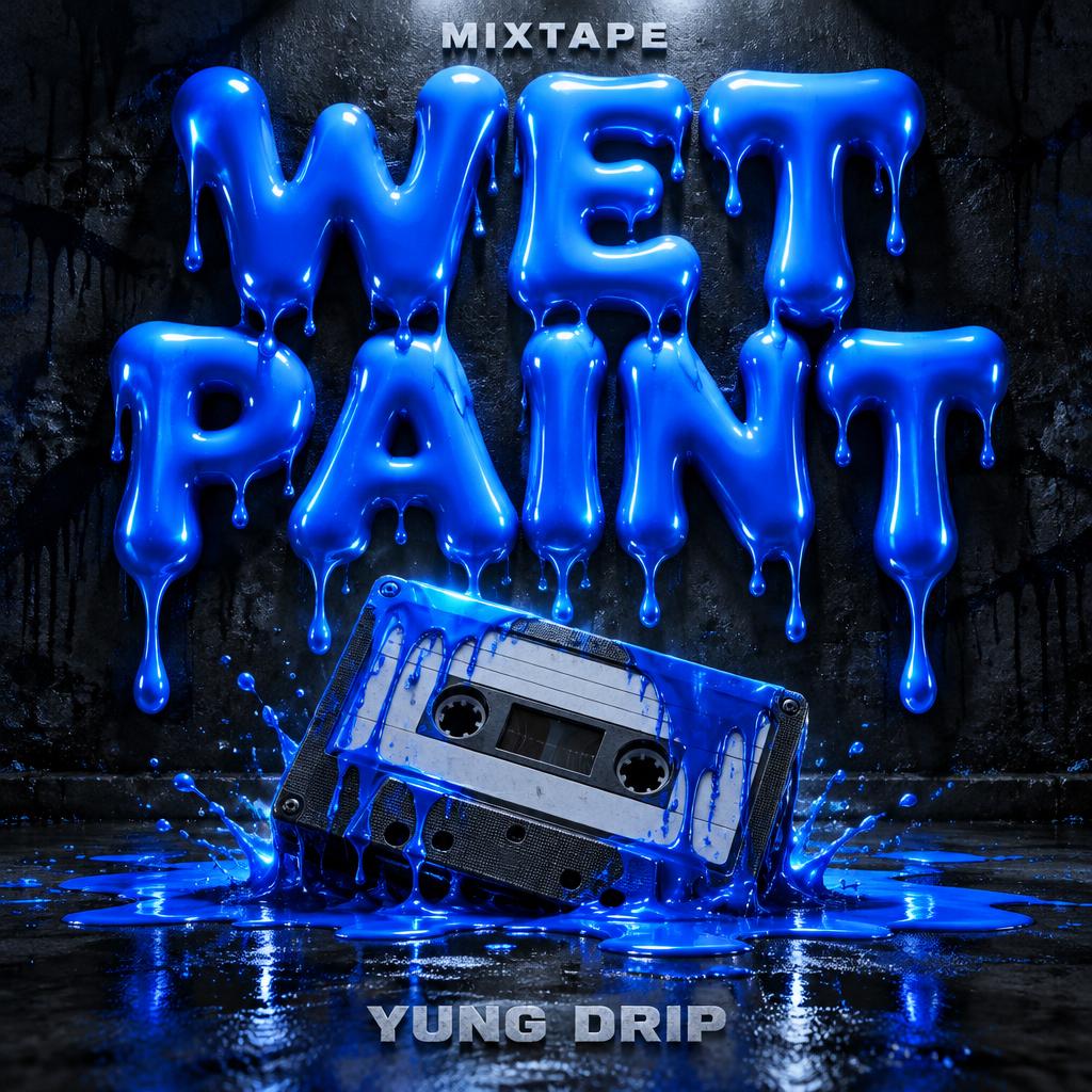 "WET PAINT
YUNG DRIP
MIXTAPE" — Drip Font | AI Text Effect Generator