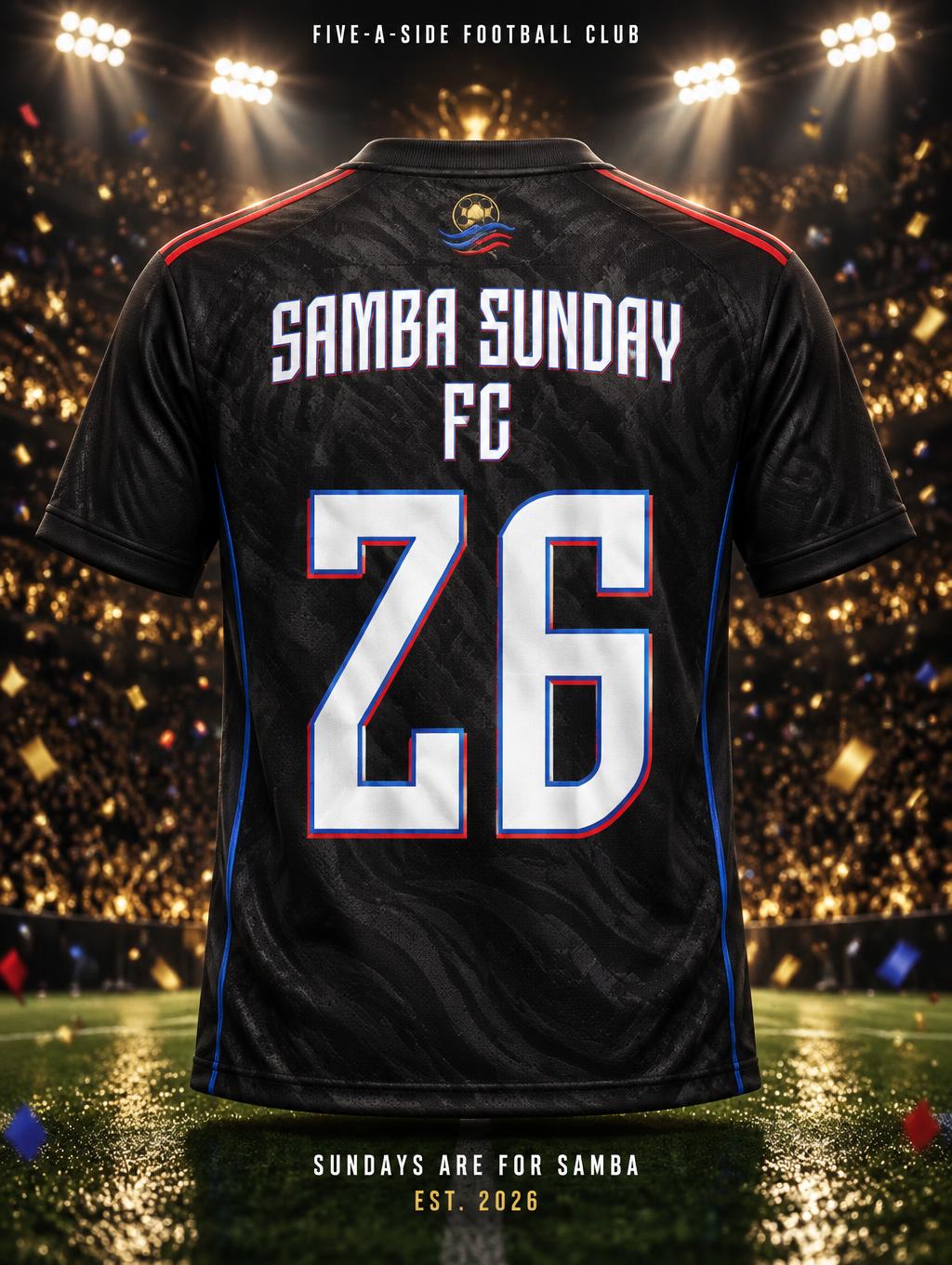 "SAMBA SUNDAY
FC
26
FIVE-A-SIDE FOOTBALL CLUB
SUNDAYS ARE FOR SAMBA
EST. 2026" — Sports Football | AI Text Effect Generator