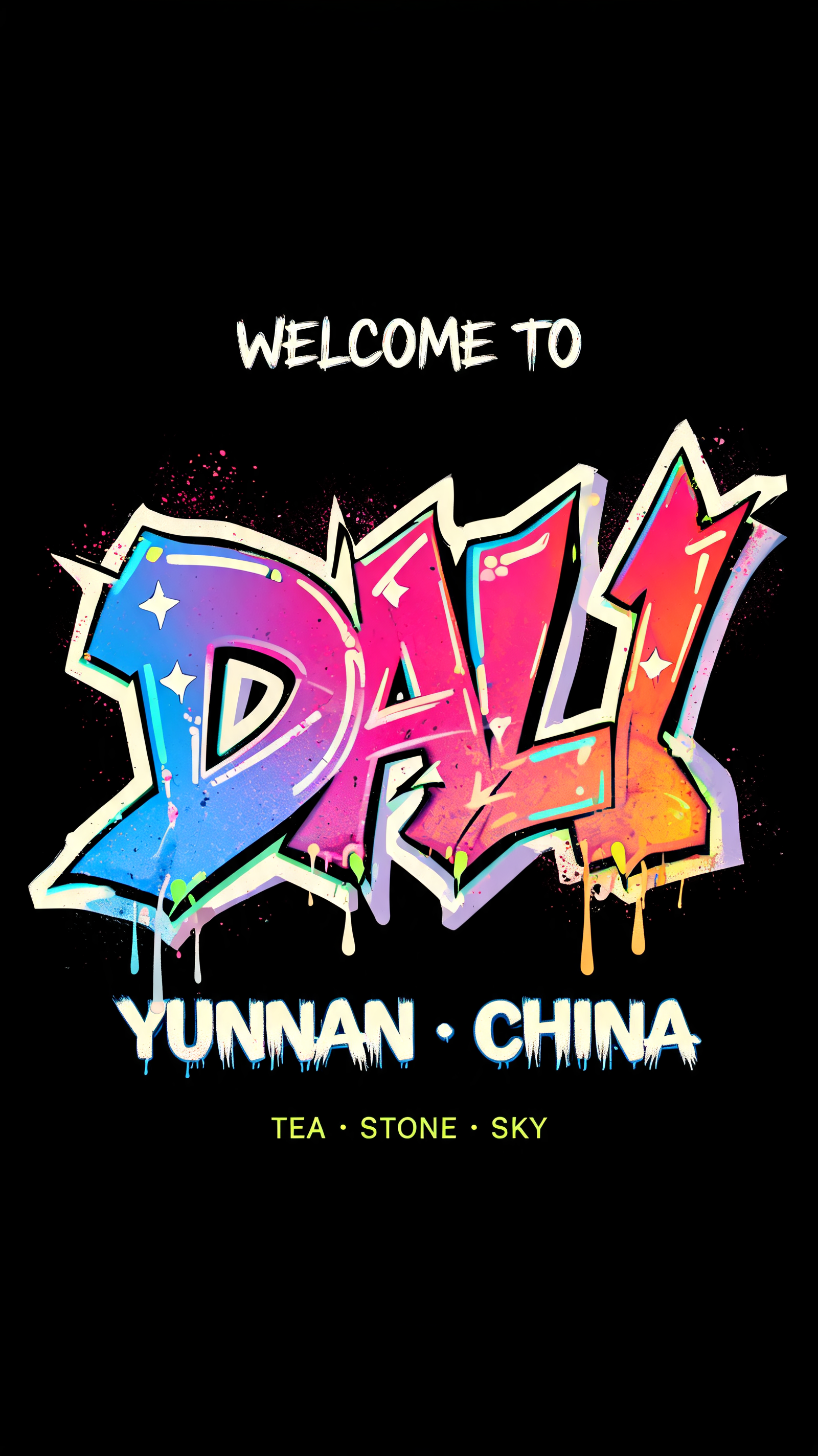 WELCOME TO
DALI
YUNNAN · CHINA
TEA · STONE · SKY
