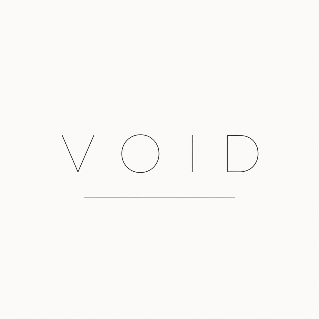 "VOID" — Minimal text effect