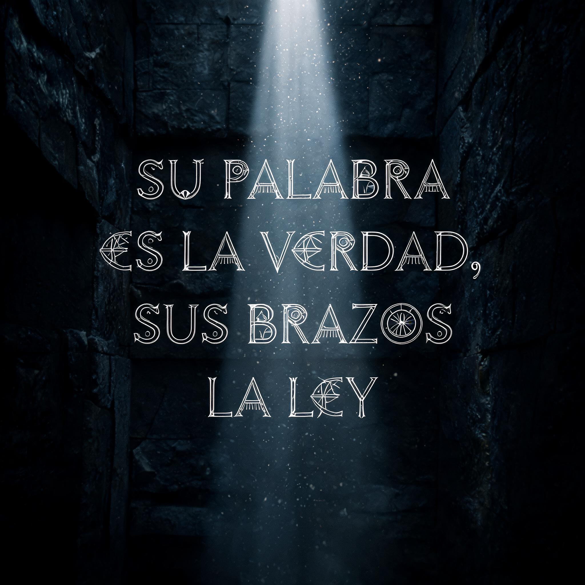 "SU PALABRA ES LA VERDAD, SUS BRAZOS LA LEY" — Celestial Symbol | AI Text Effect Generator