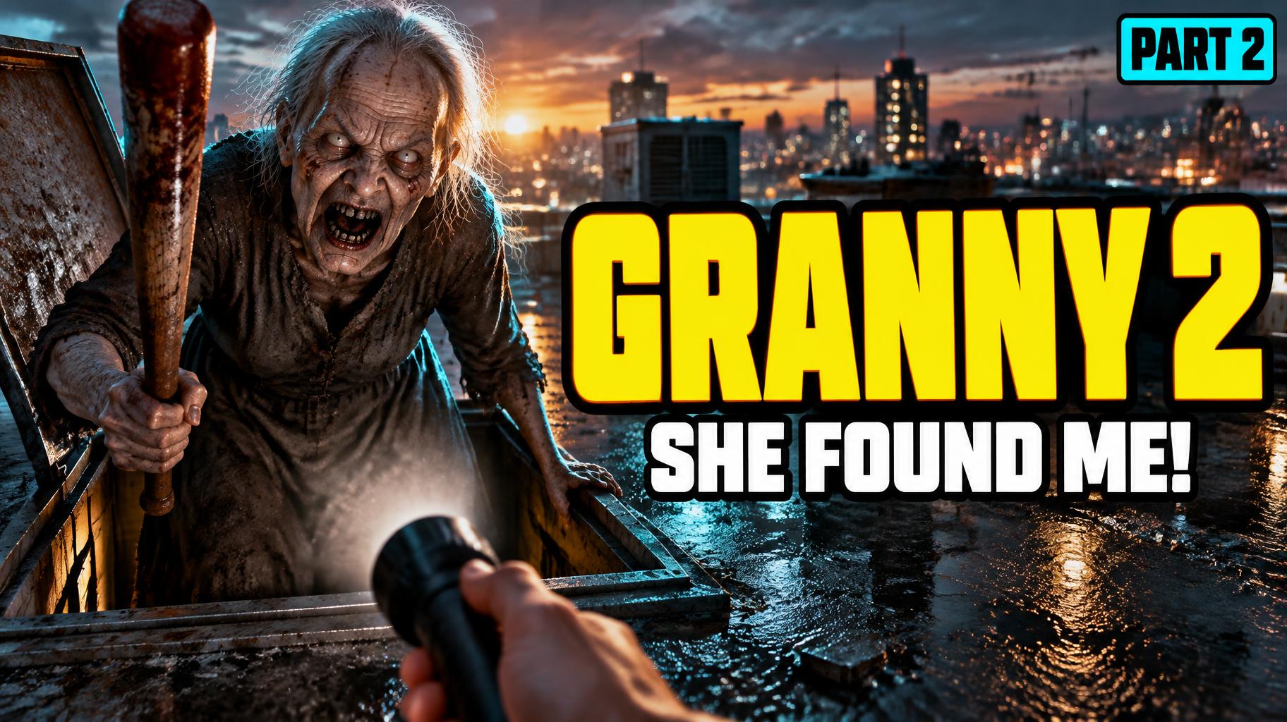 "GRANNY 2
SHE FOUND ME!
PART 2" — Cinematic Youtube Creator | AI Text Effect Generator