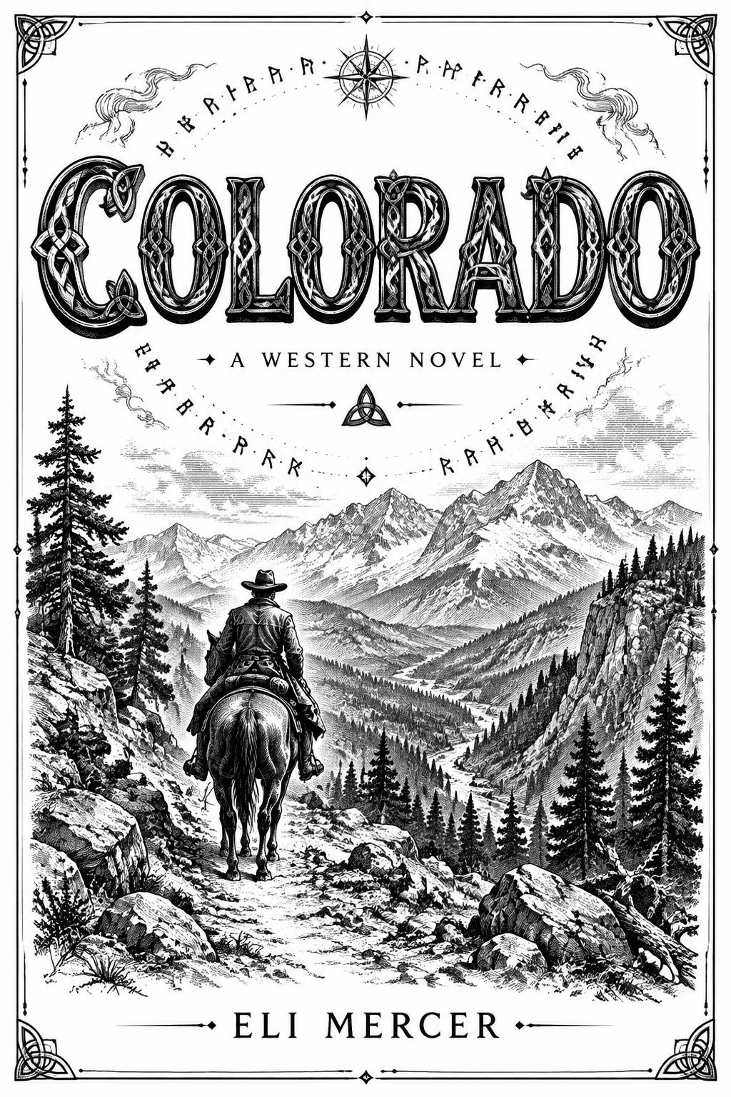 "COLORADO
A WESTERN NOVEL
ELI MERCER" — Magic Fantasy text effect