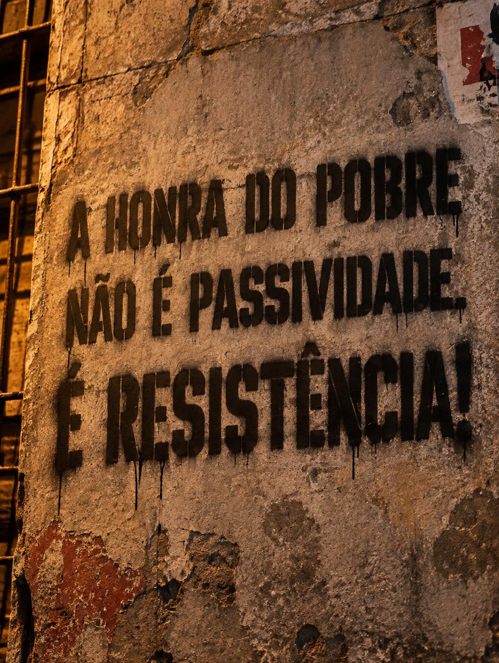 "A HONRA DO POBRE
NÃO É PASSIVIDADE.
É RESISTÊNCIA!" — Stencil | AI Text Effect Generator
