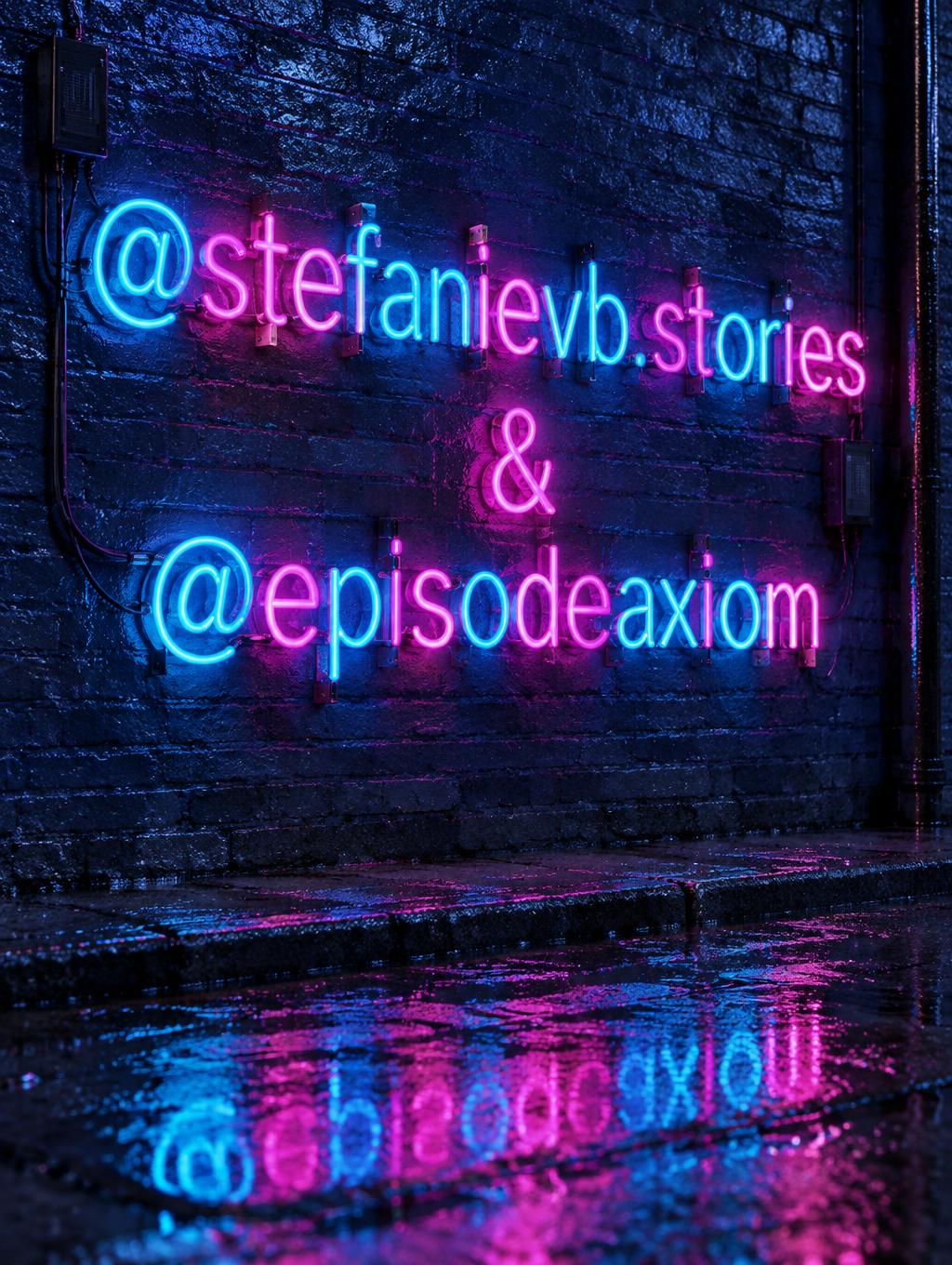"@stefanievb.stories
&
@episodeaxiom" — Neon Glow | AI Text Effect Generator