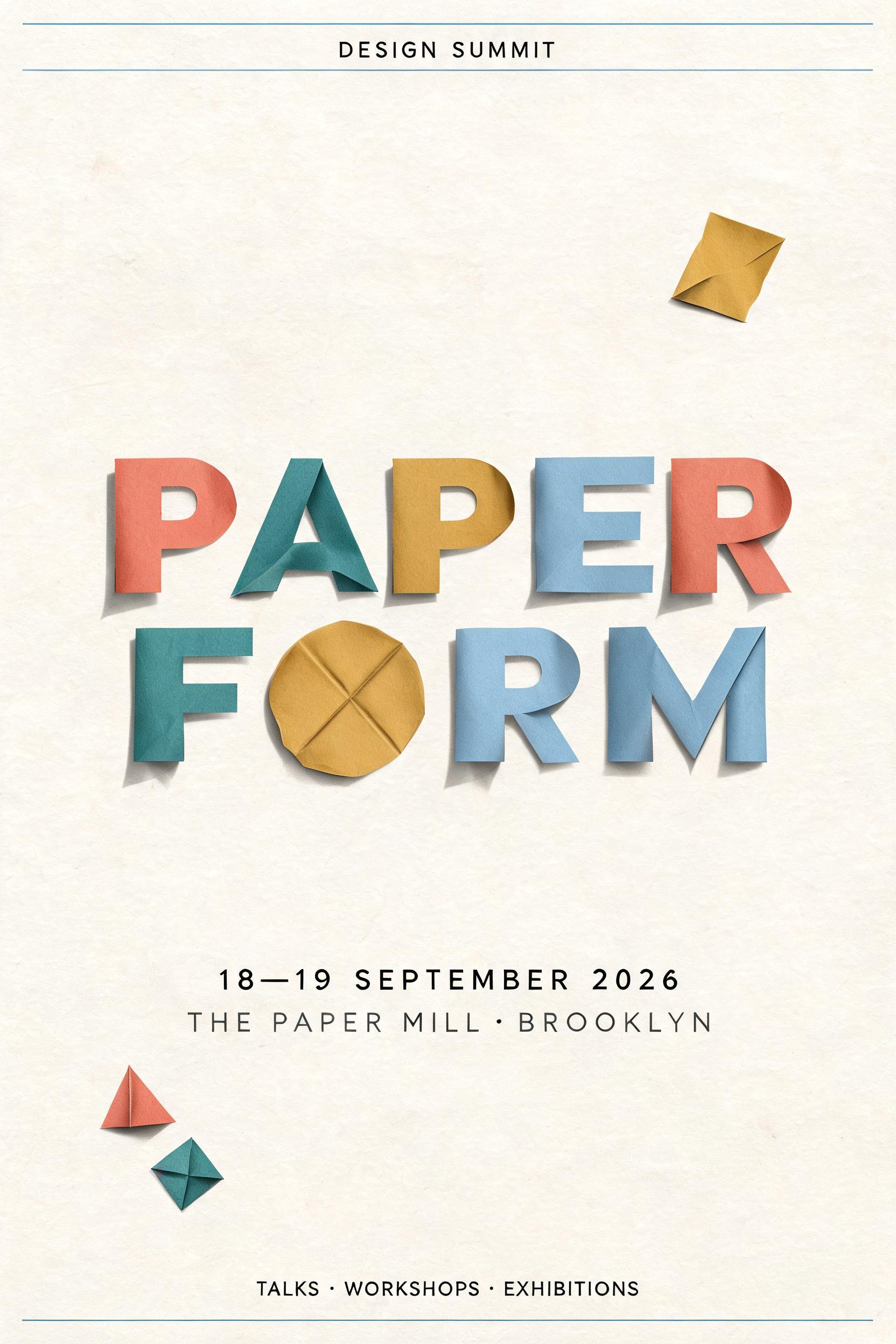 "Make a minimalist event poster for the design summit Paperform" — Origami text effect