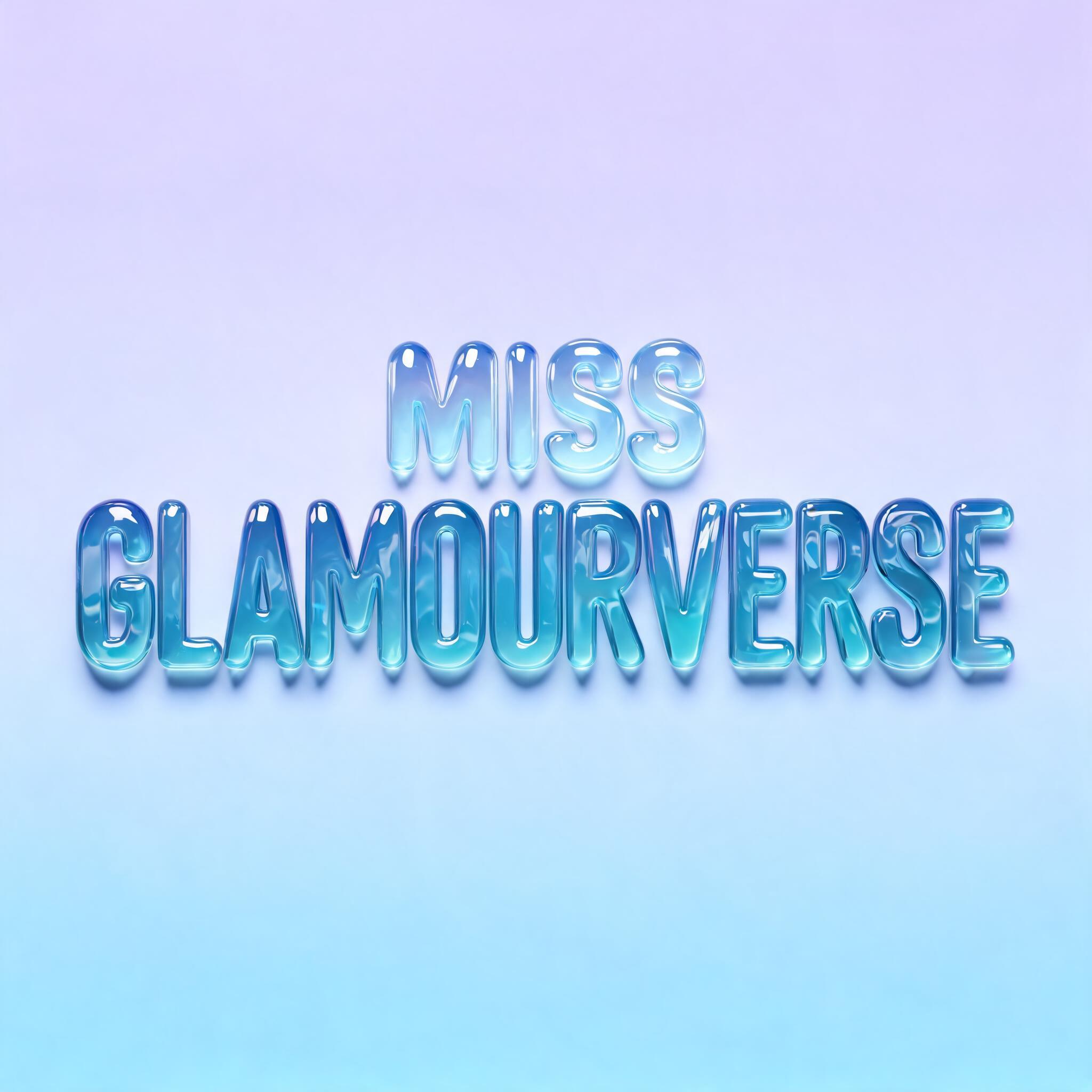"MISS GLAMOURVERSE" — Glass Liquid | AI Text Effect Generator