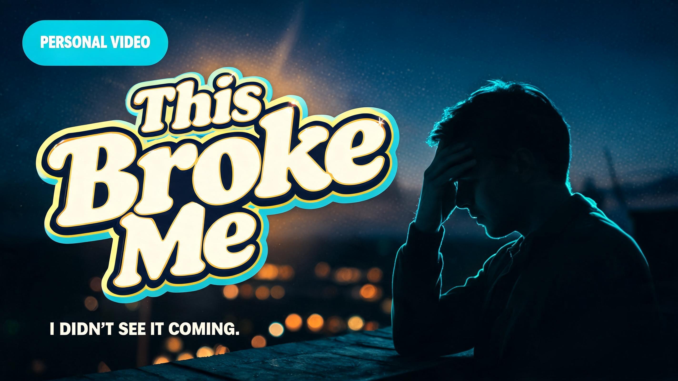 "Design loud thumbnail lettering reading This Broke Me for my video" — Cinematic Youtube Creator text effect