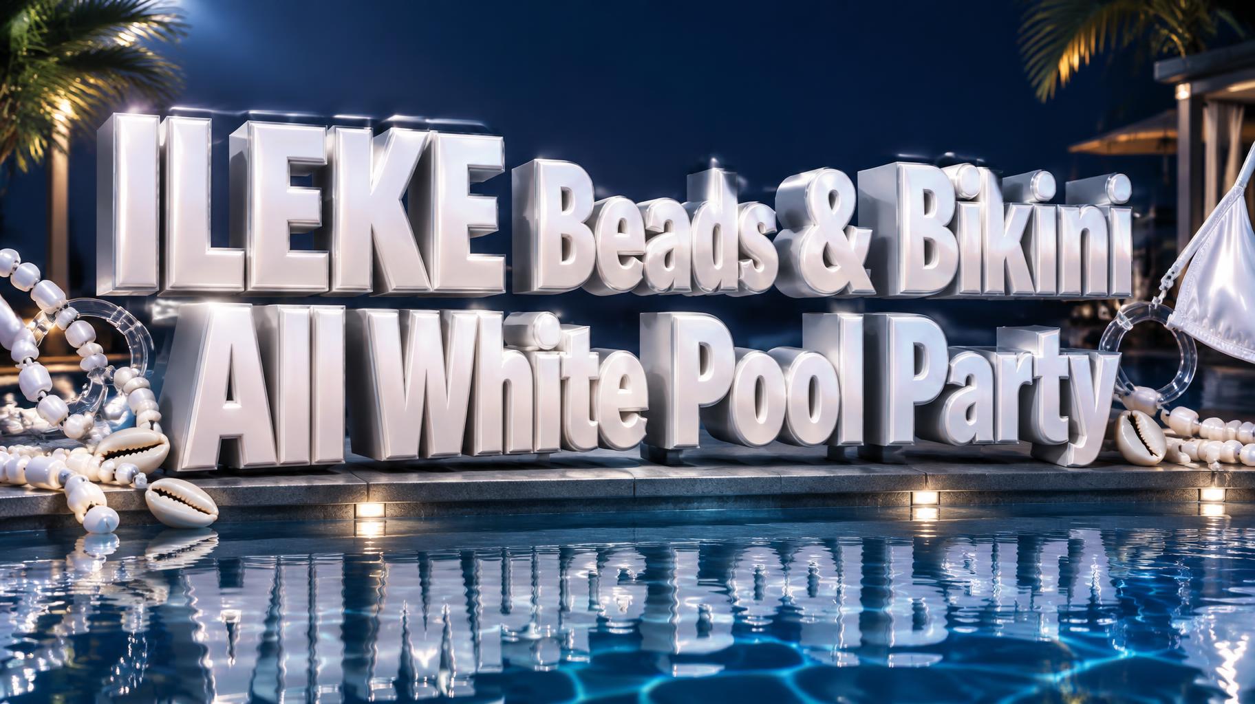 "ILEKE Beads & Bikini
All White Pool Party" — 3d Bold | AI Text Effect Generator