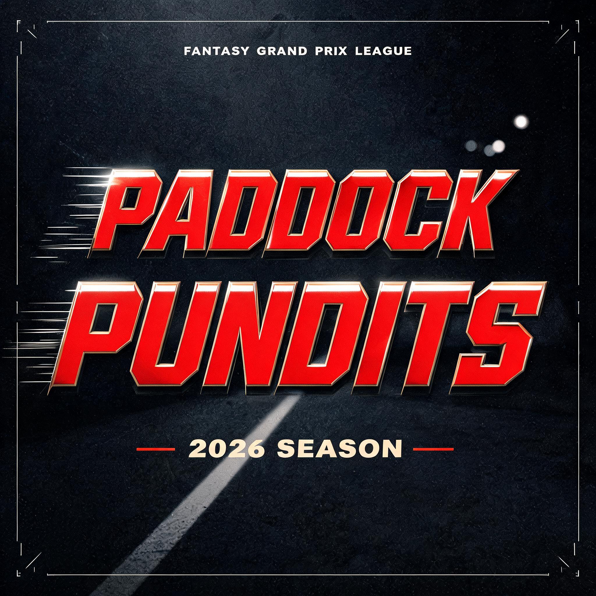 "PADDOCK
PUNDITS
FANTASY GRAND PRIX LEAGUE
2026 SEASON" — Racing | AI Text Effect Generator