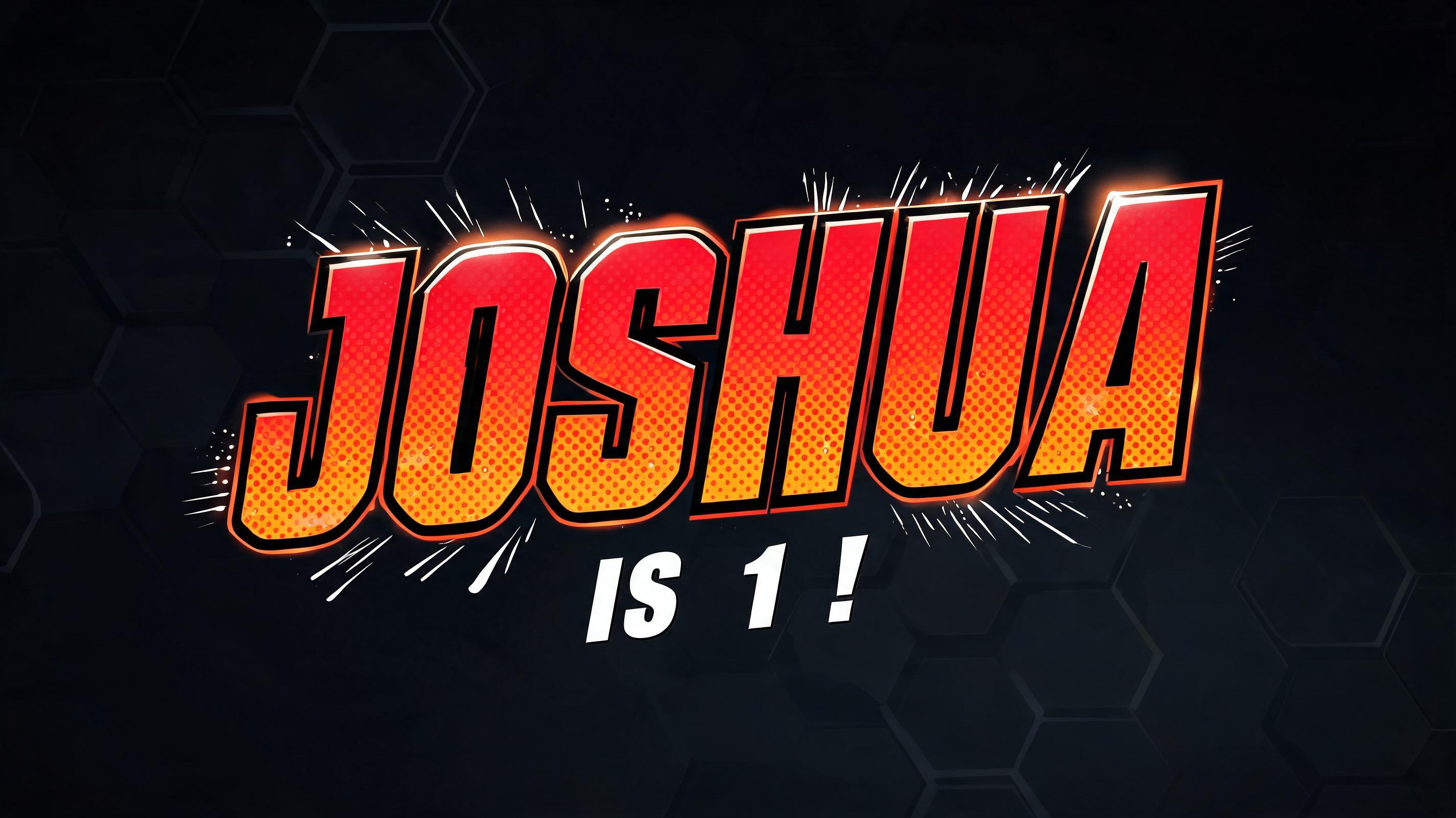"JOSHUA IS 1!" — Comic Book | AI Text Effect Generator